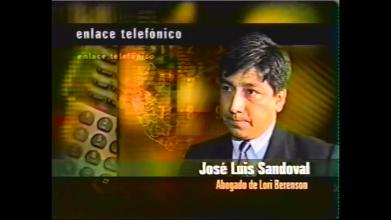 Embedded thumbnail for Enlace telefónico con José Luís Sandoval, abogado de Lori Berenson &gt; Videos