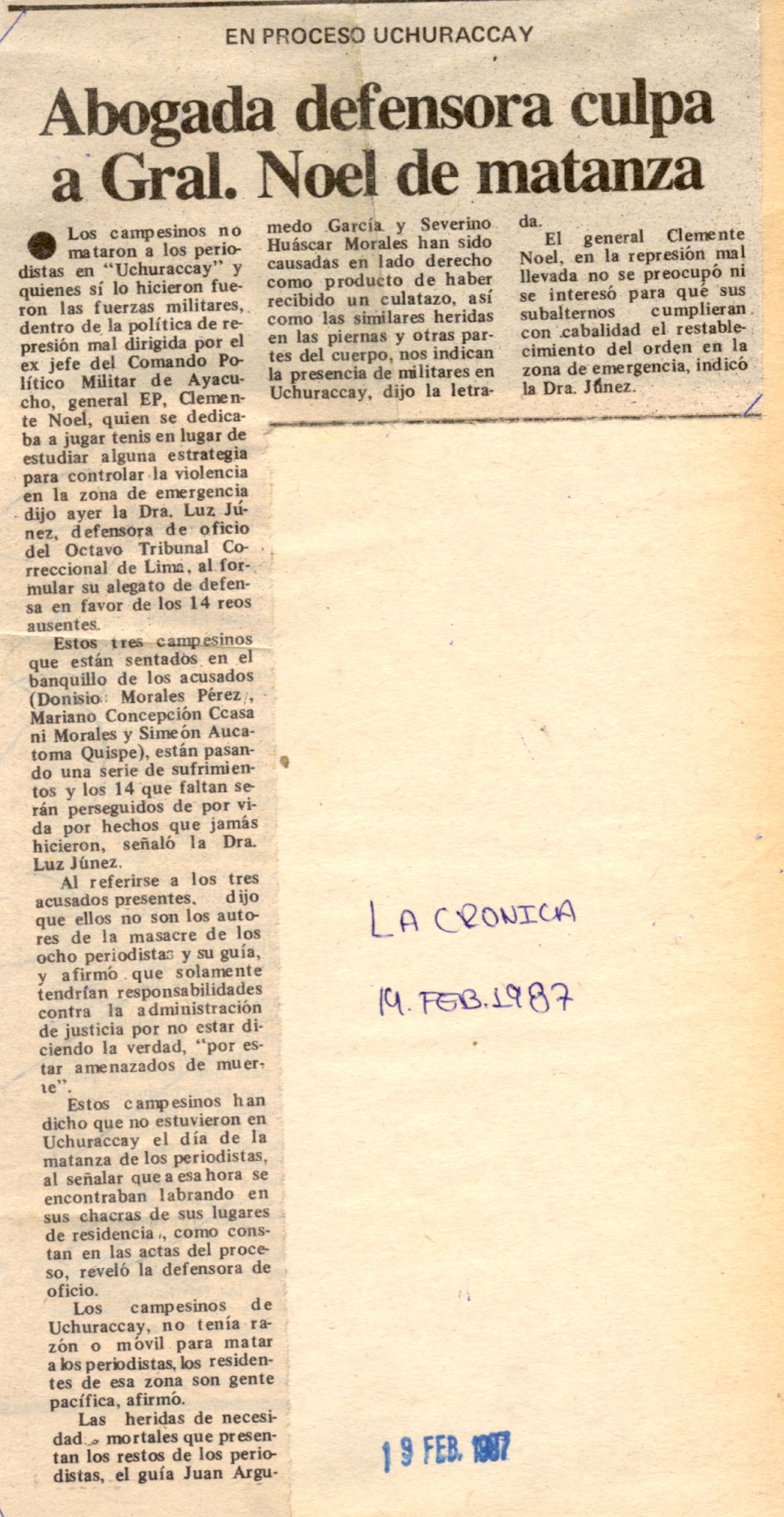 Abogada defensora culpa a Gral. Noel de matanza