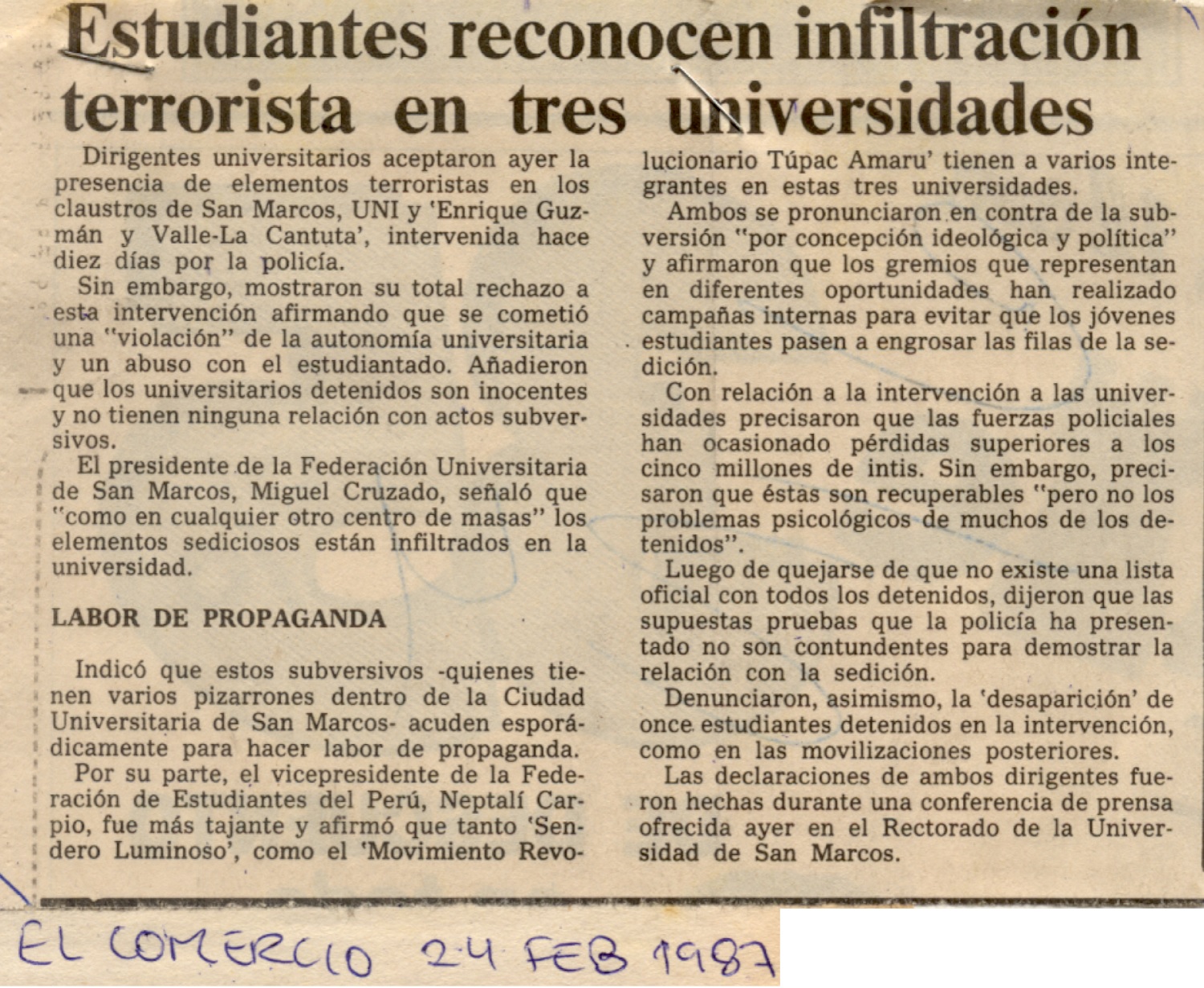 Estudiantes reconocen infiltración terrorista en tres universidades