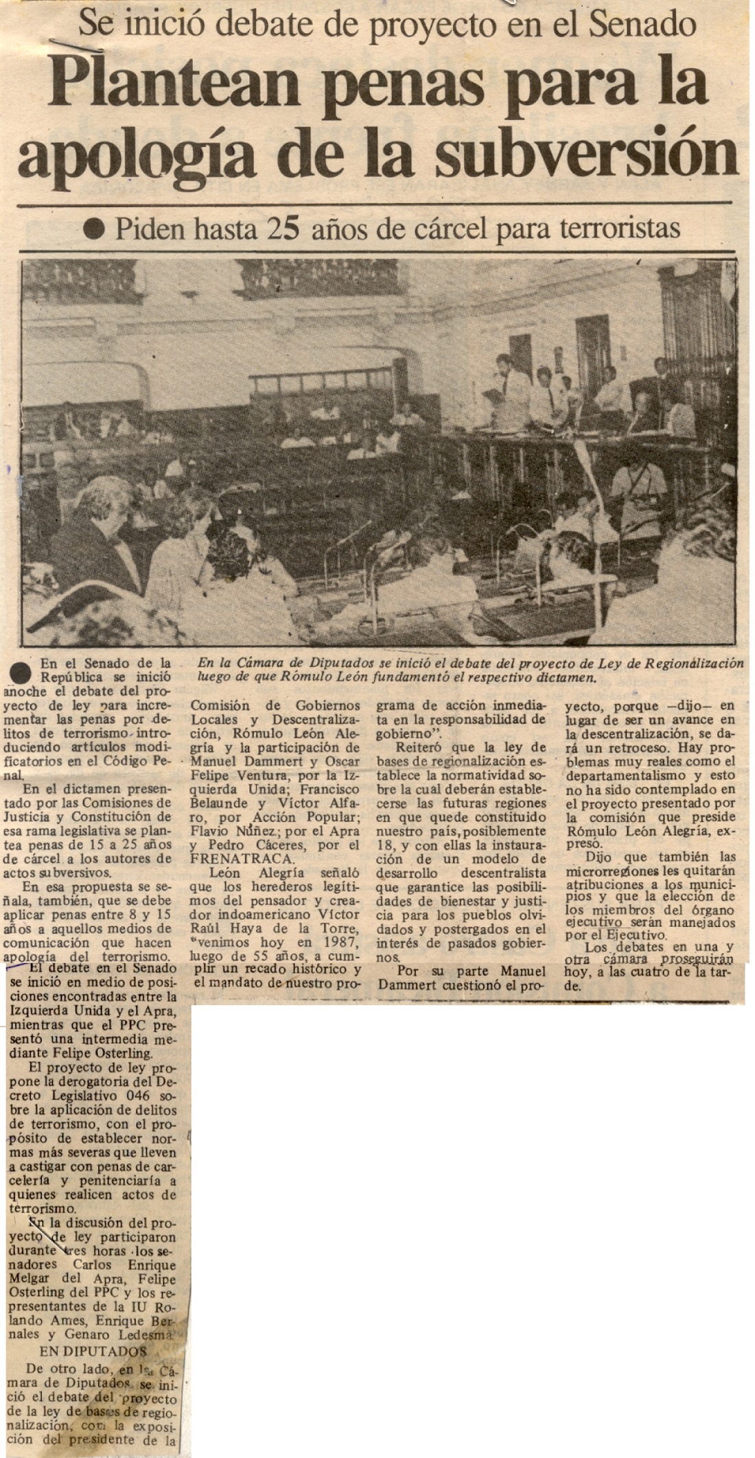 Plantean penas para la apología de la subversión