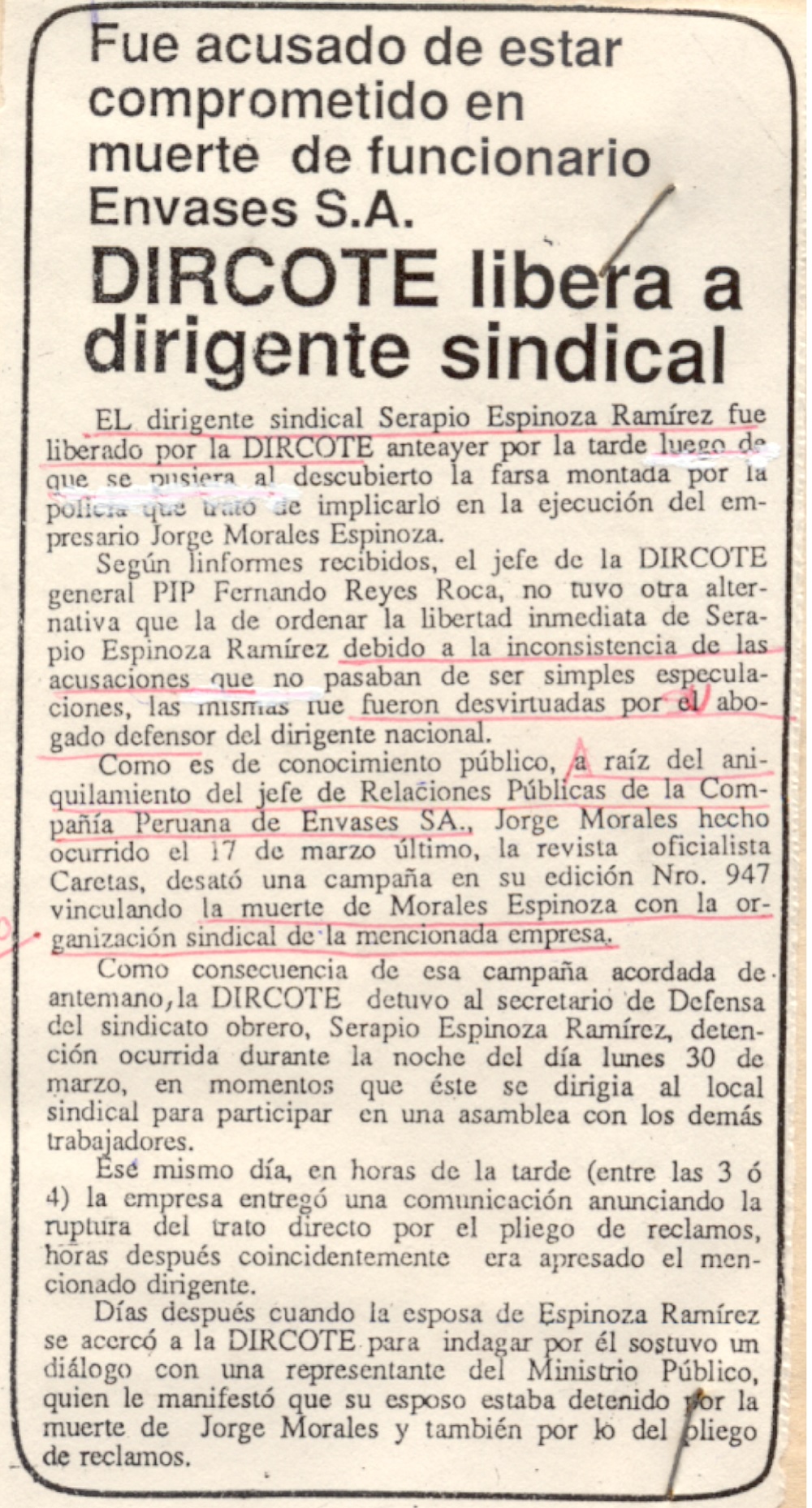 DIRCOTE libera a dirigente sindical
