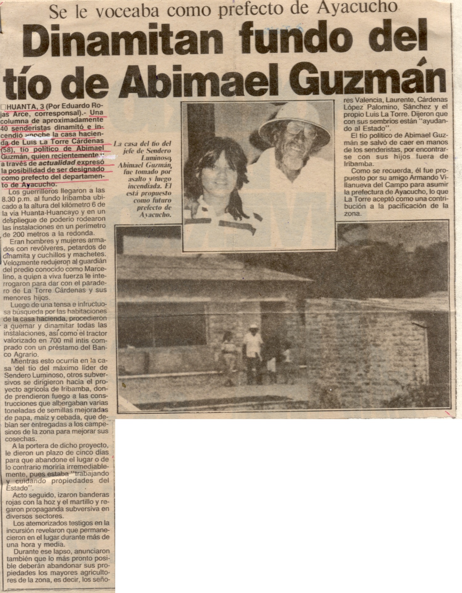 Dinamitan fundo del tío de Abimael Guzmán