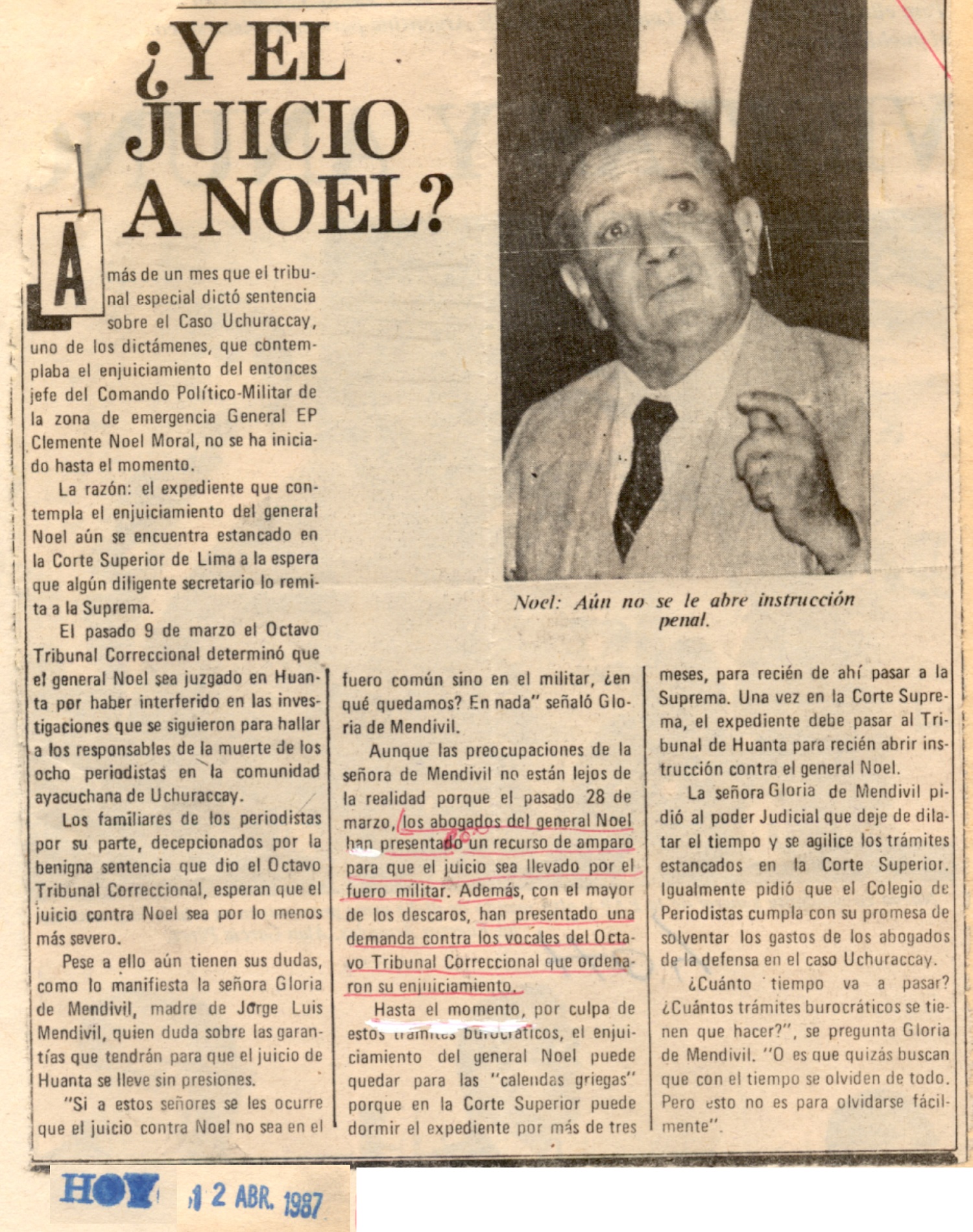 ¿Y el juicio a Noel?