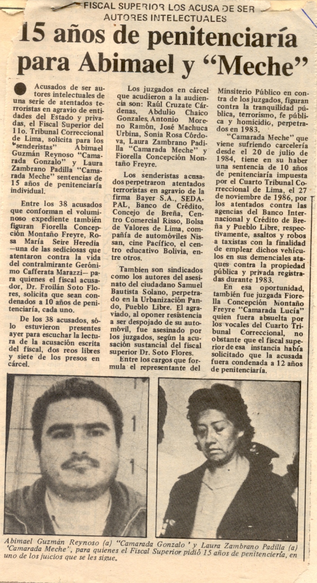 15 años de penitenciaría para Abimael y “Meche”