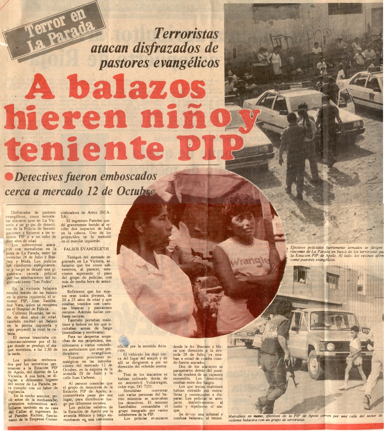 A balazos hieren niño y teniente PIP