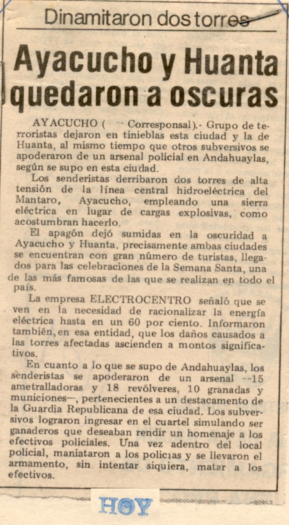 Vuelan torres y dejan en tinieblas Ayacucho y Huanta