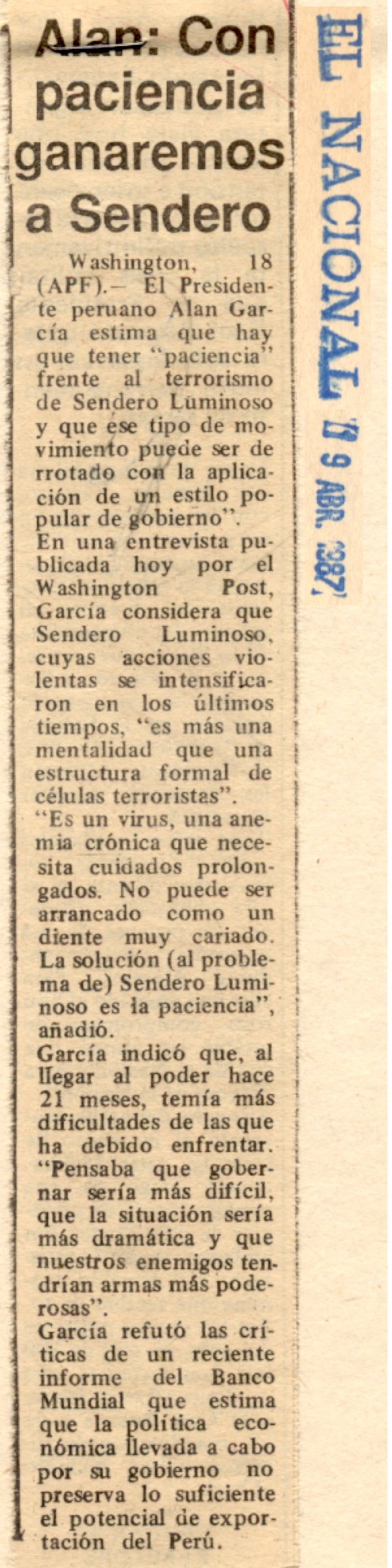 Alan: Con paciencia ganaremos a Sendero