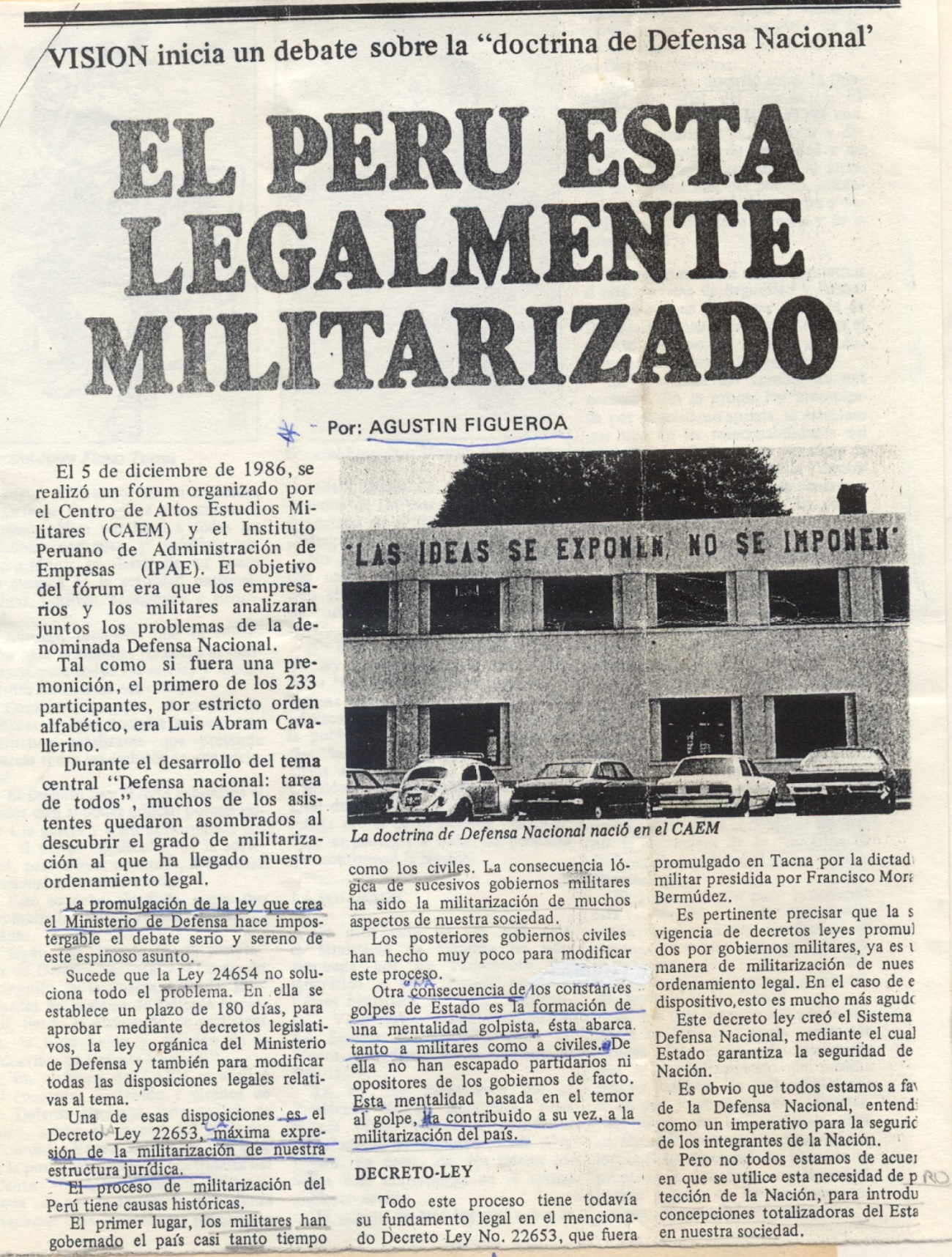 El Perú está legalmente militarizado