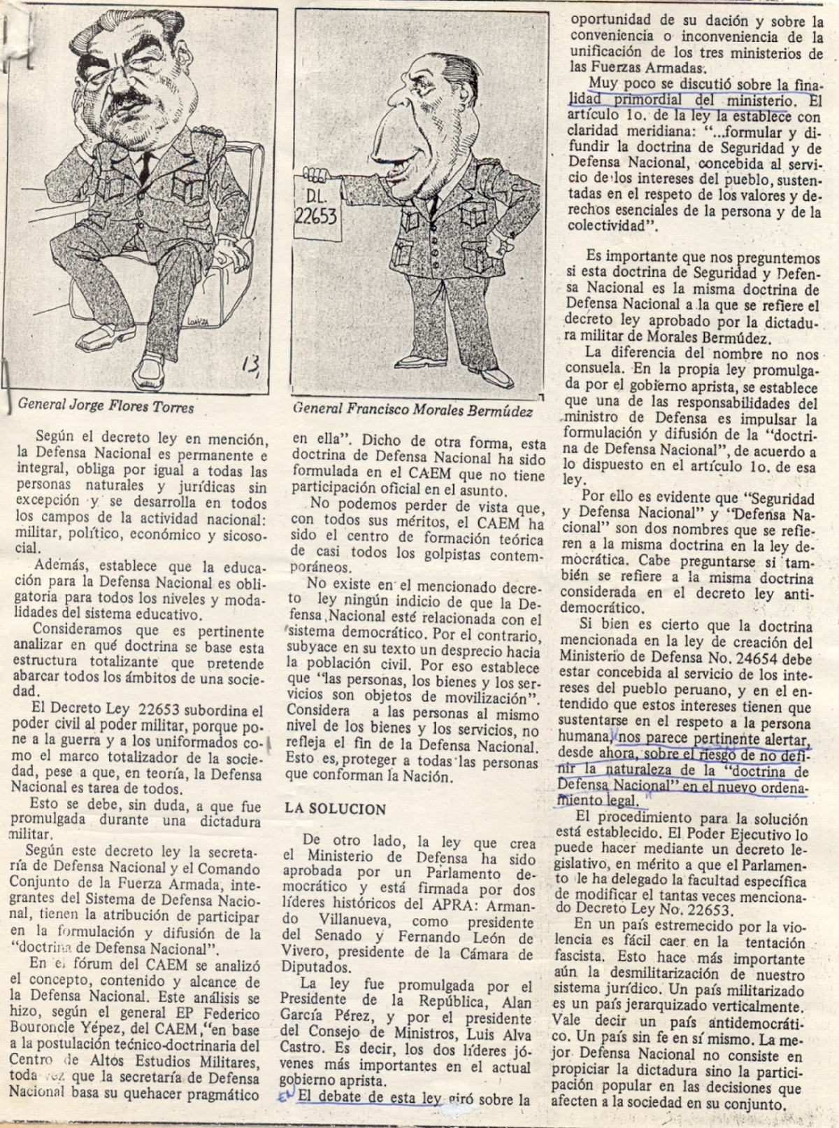 El Perú está legalmente militarizado