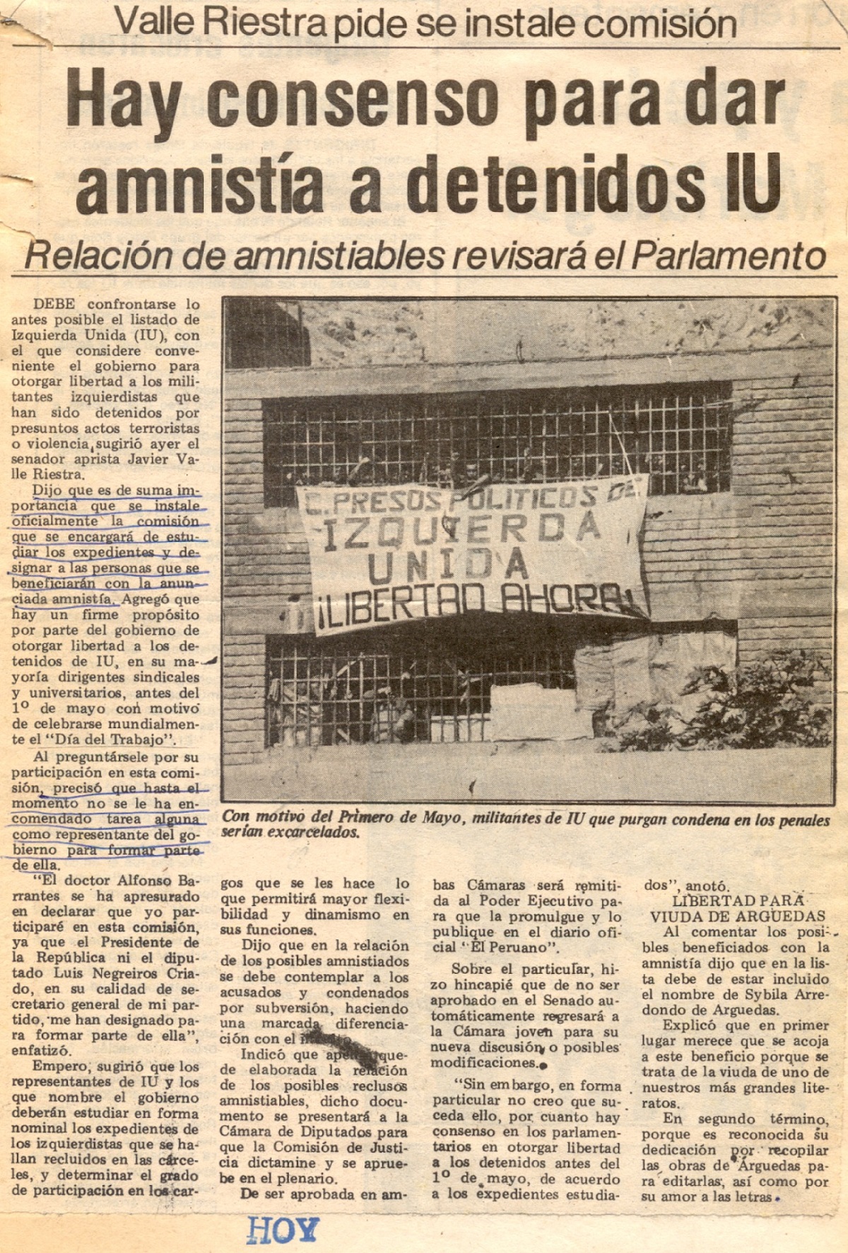 Hay consenso para dar amnistía a detenidos IU