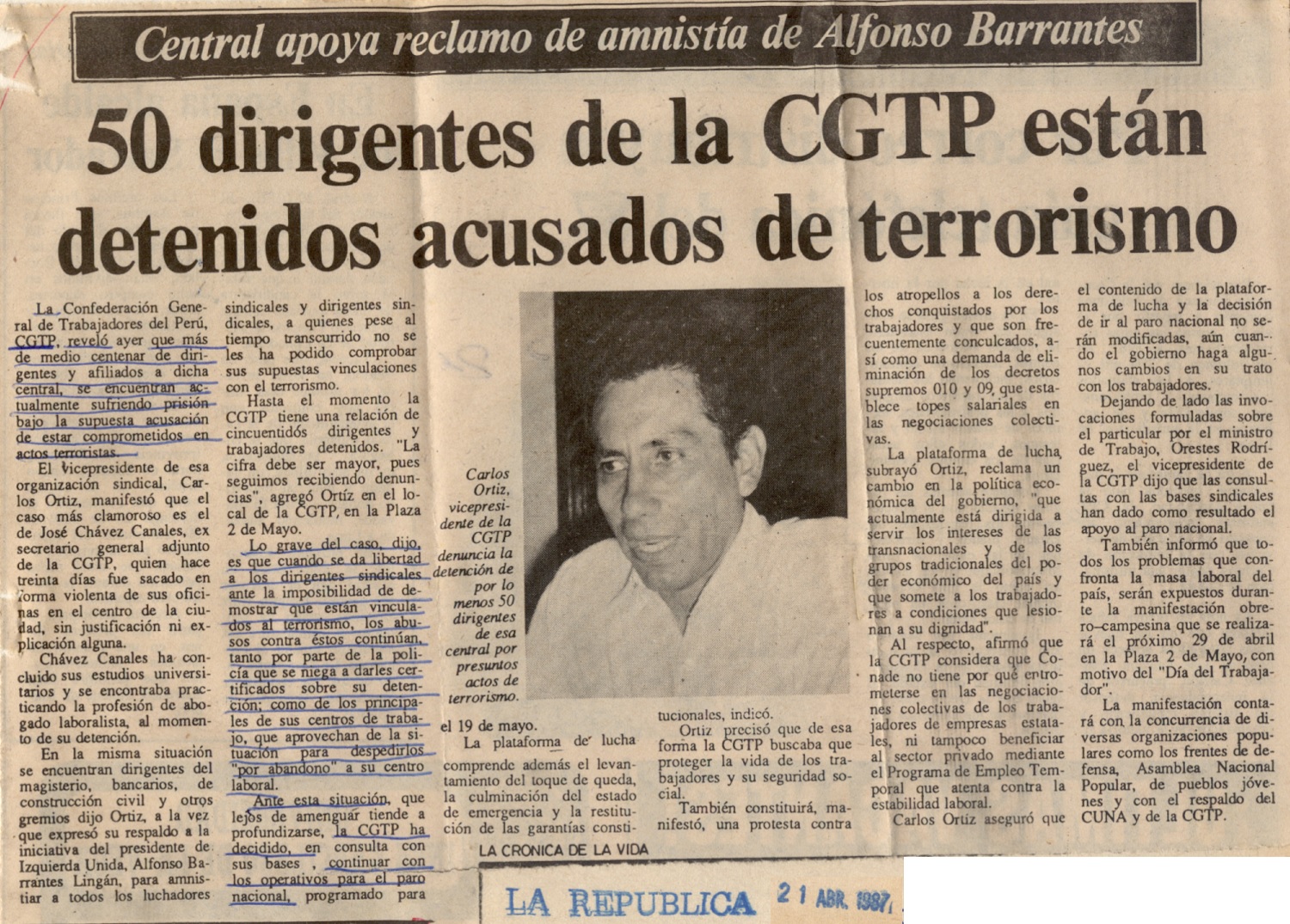 50 dirigentes de la CGTP están detenidos acusados de terrorismo