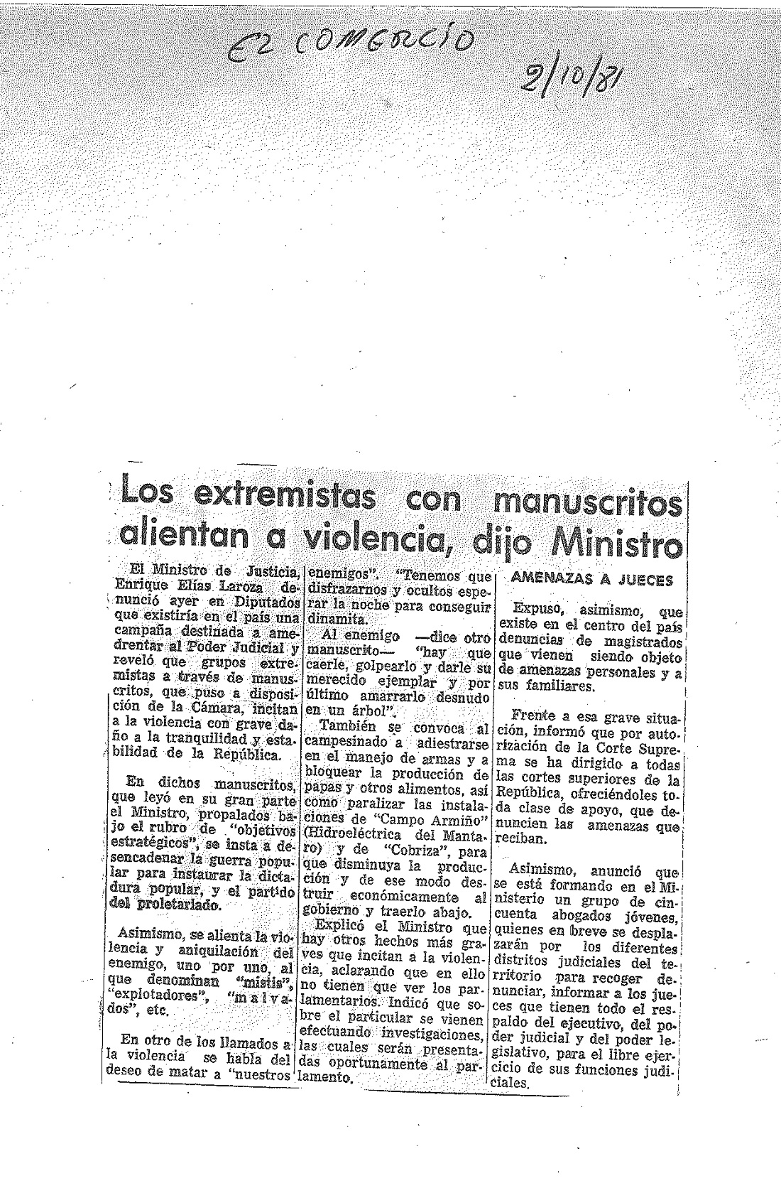 Los extremistas con manuscritos alientan a violencia, dijo Ministro