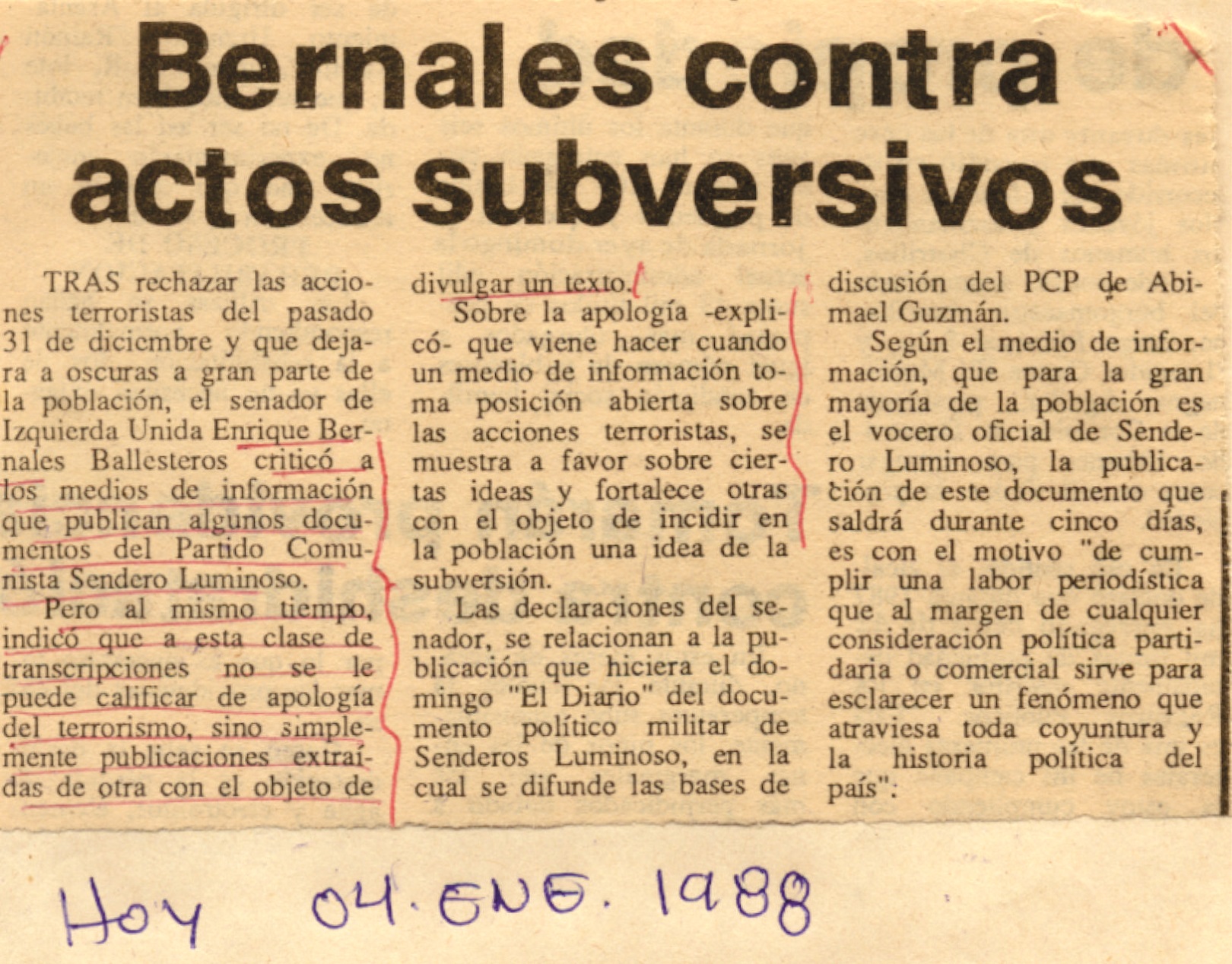Bernales contra actos subversivos