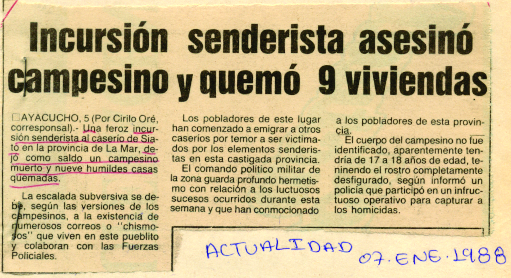 Incursión senderista asesinó campesino y quemó 9 viviendas