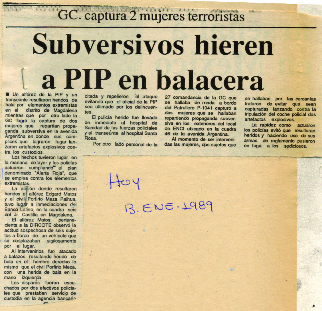 Subversivos hieren a PIP en balacera