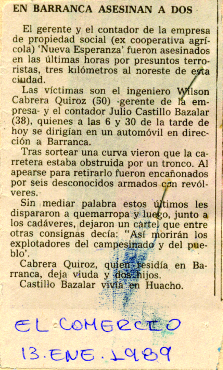 Acribillan a dos funcionarios de cooperativa