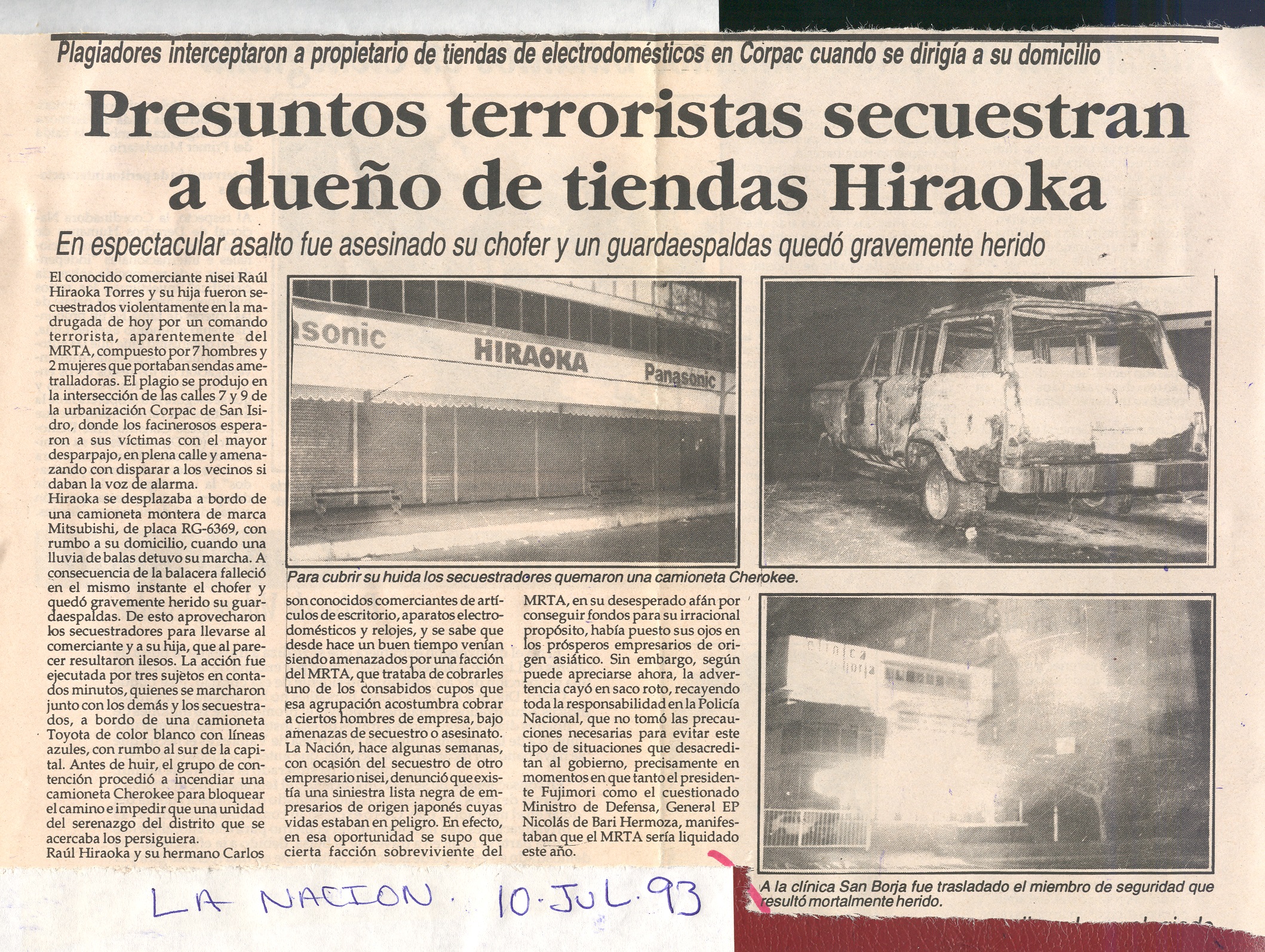 PRESUNTOS TERRORISTAS SECUESTRAN A DUEÑO DE HIRAOKA