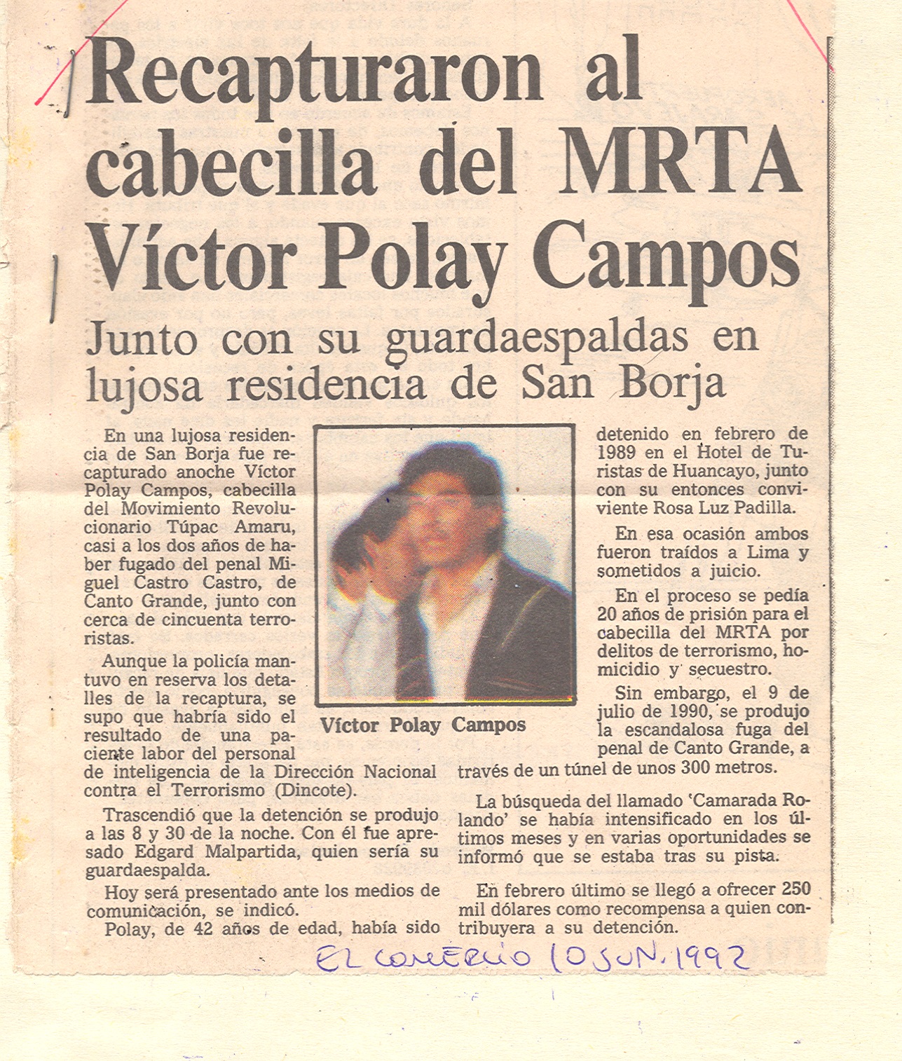 10 JUNIO RECAPTURA AL CABECILLA DEL MRTA POLAY