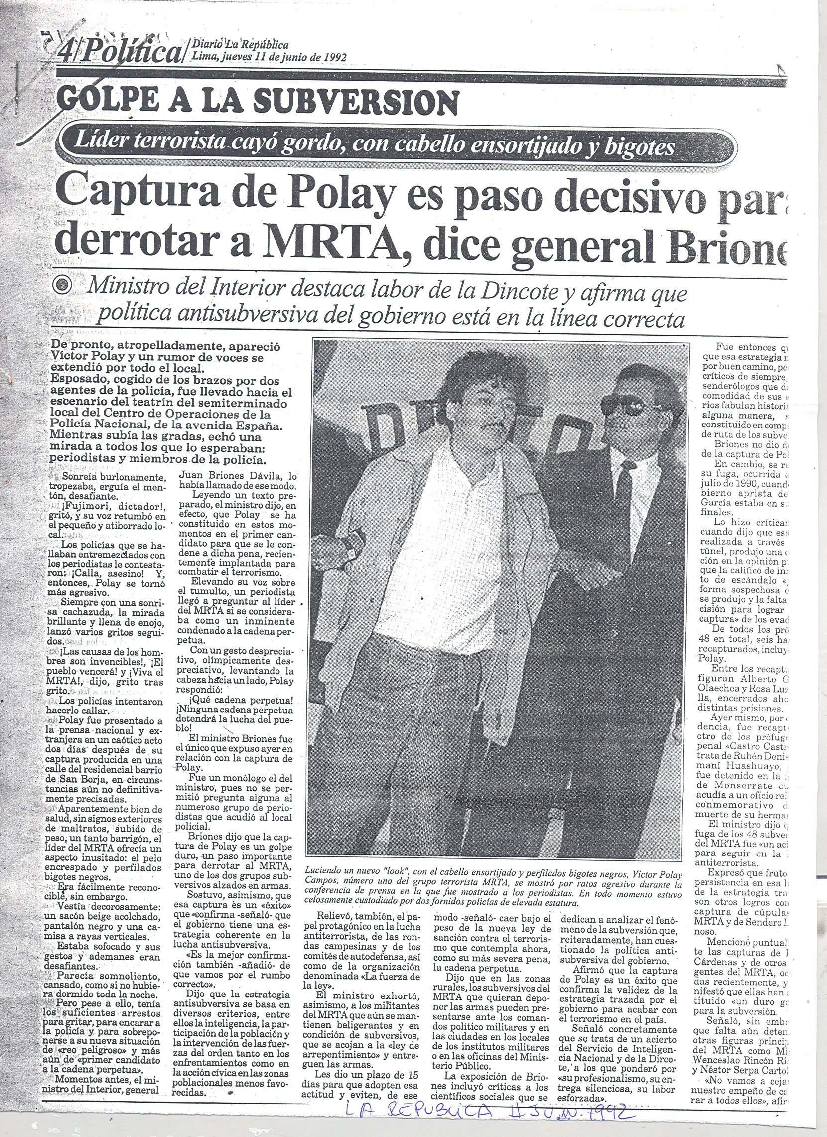 11 JUNIO CAPTURA DE POLAY ES PASO DECISIVO PARA DERROTAR MRTA