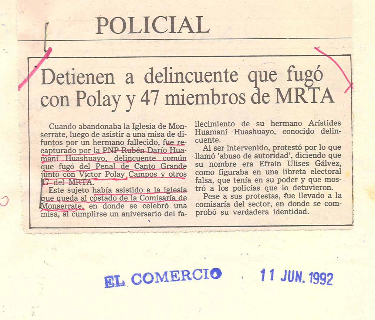 11 JUNIO DETIENEN A DELINCUENTE QUE FUGÓ CON POLAY Y 47 MIEMBROS