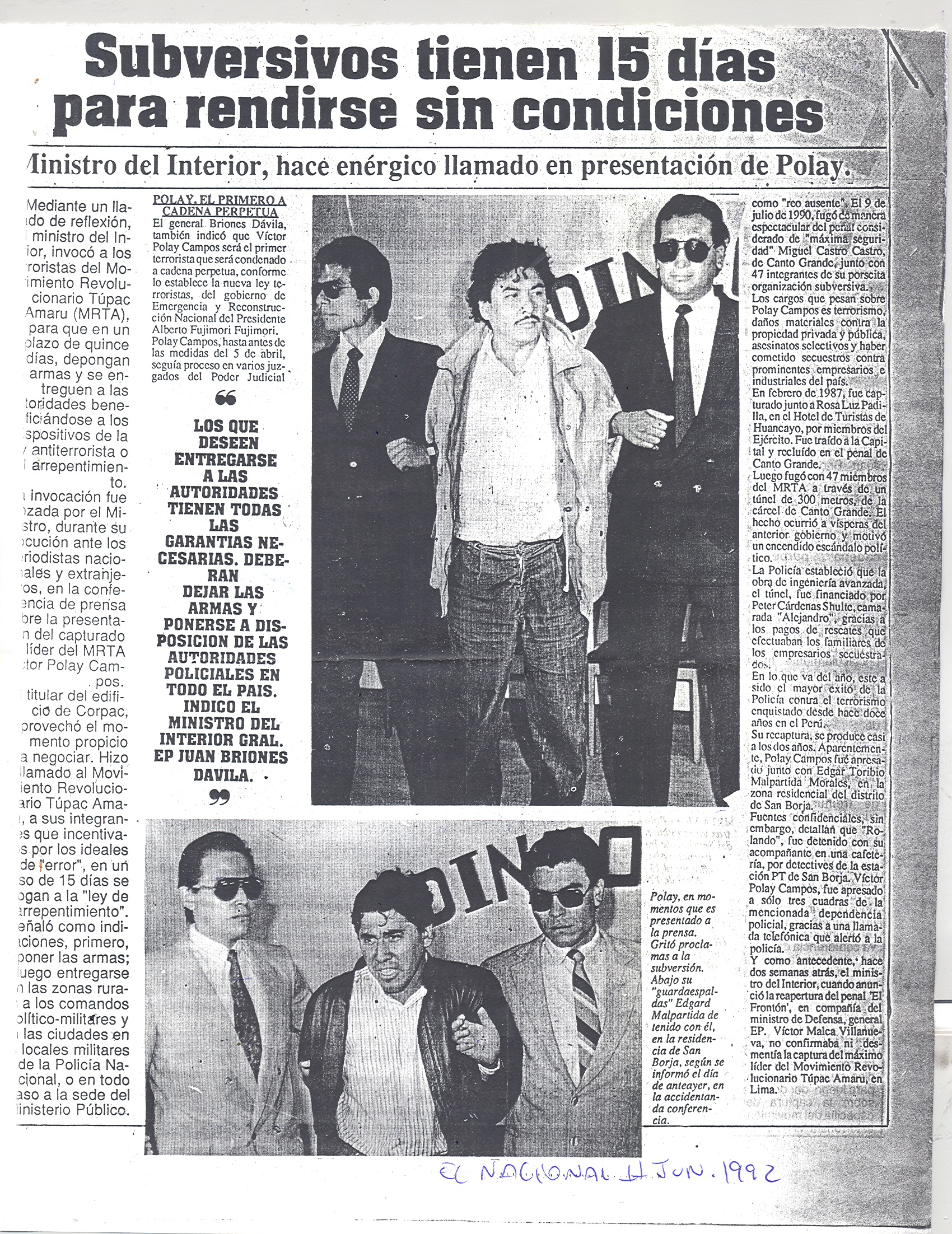 11 JUNIO SUVERSIVOS TIENEN 15 DÍAS PARA RENDIRSE