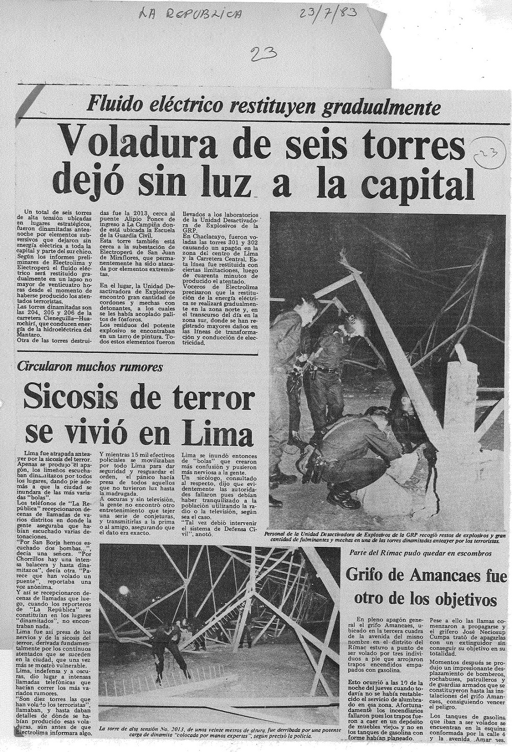 Voladura de torres de alta tensión paralizó producción, afectó a radios, grifos y diarios