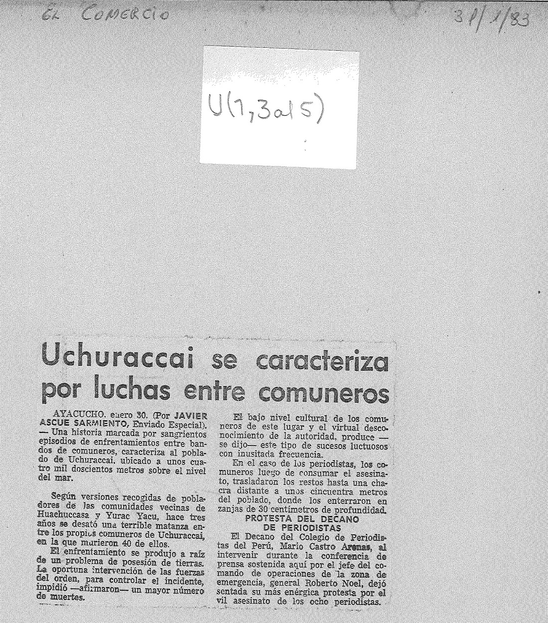 Uchuraccay se caracteriza por luchas entre comuneros