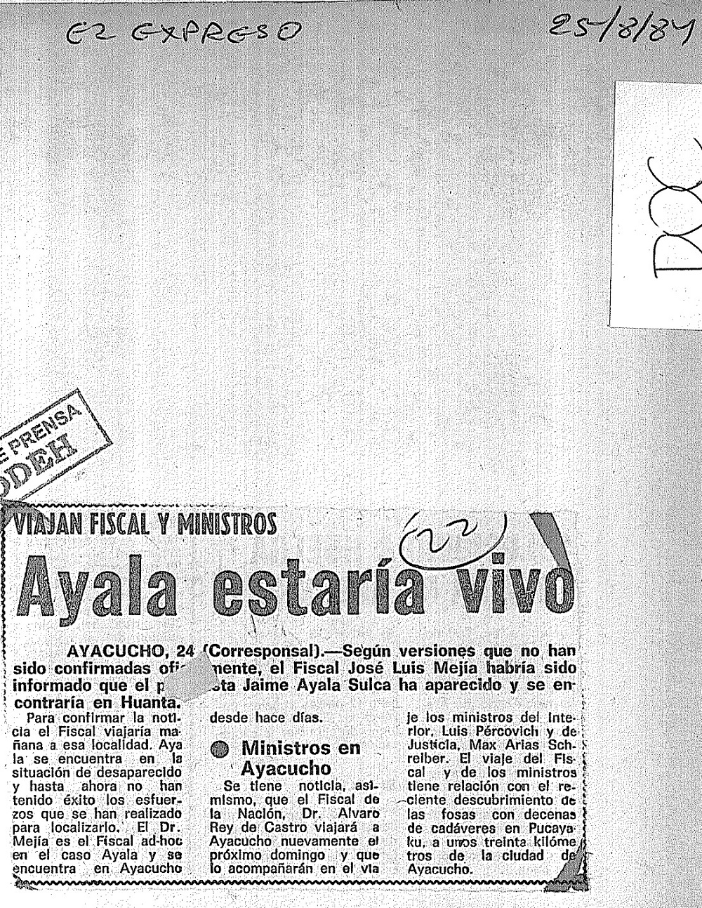 Ayala estaría vivo