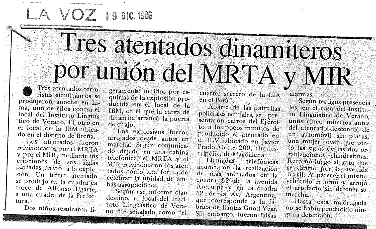 Tres heridos anoche en atentados terroristas