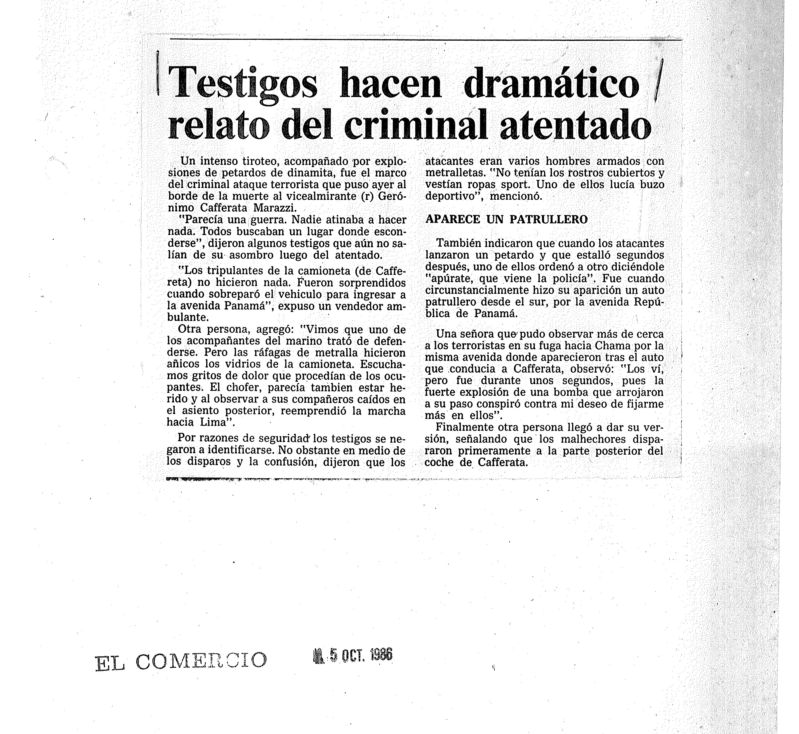 Testigos hacen dramático relato del atentado