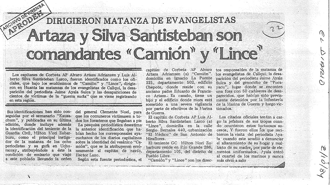 Artaza y Silva Santisteban son comandantes “Camión” y “Lince”