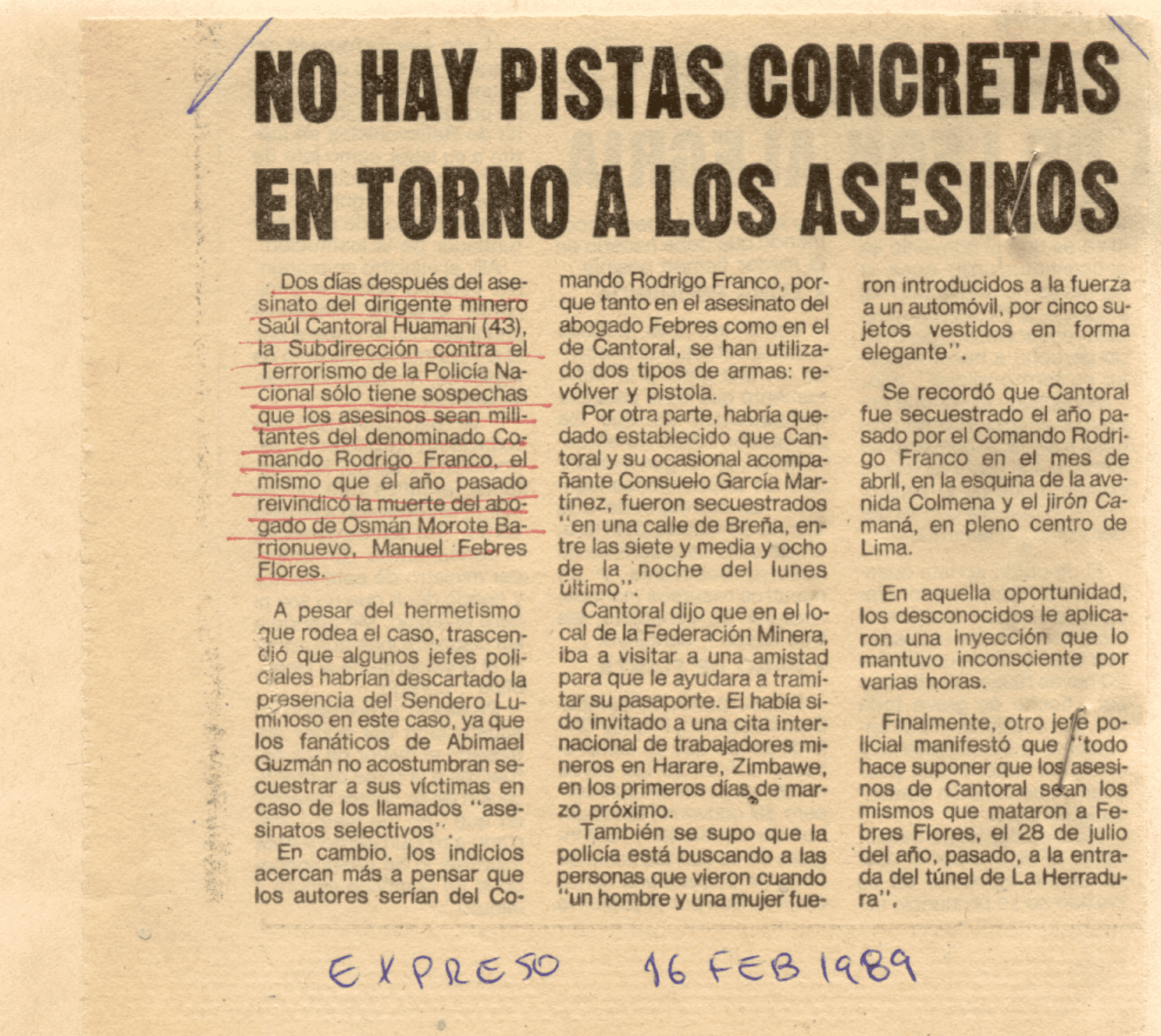16 FEB - No hay pistas concretas en torno a los asesinos