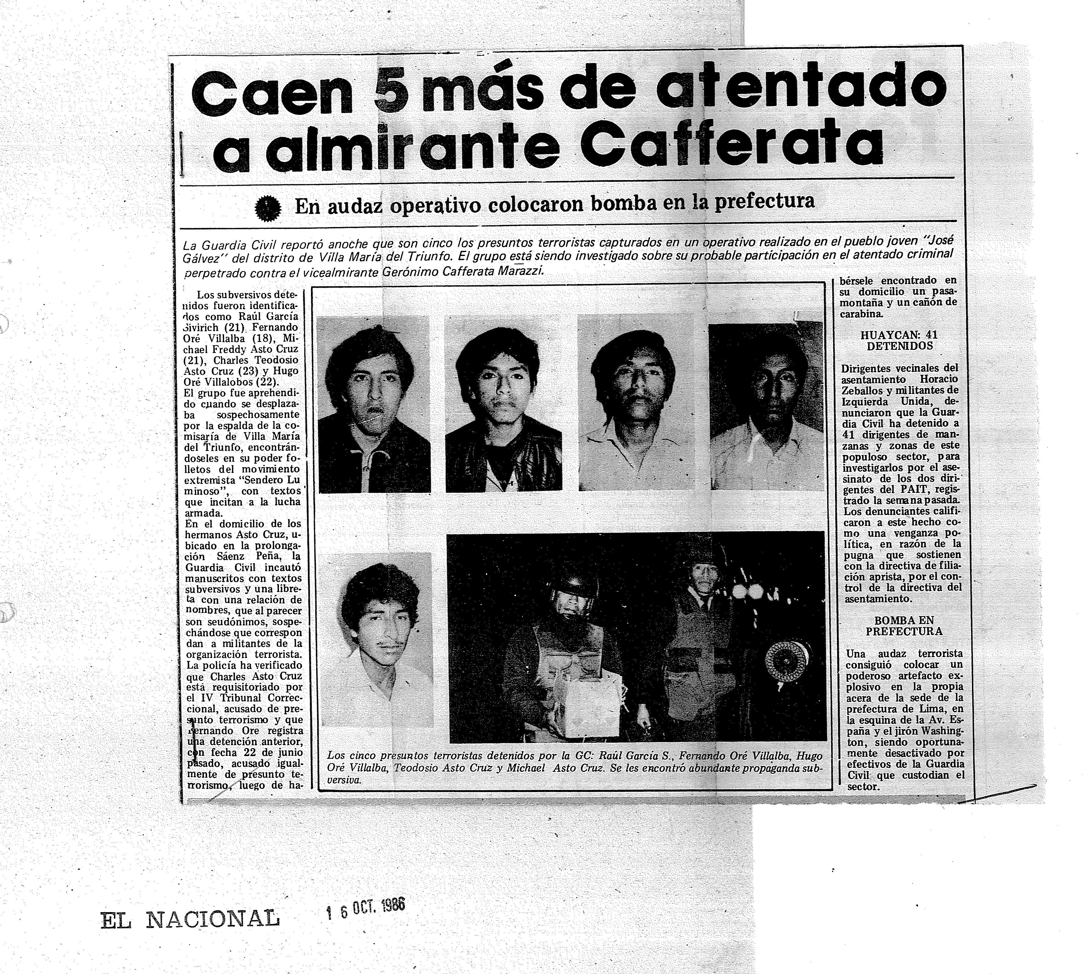 Caen 5 del atentado a Cafferata