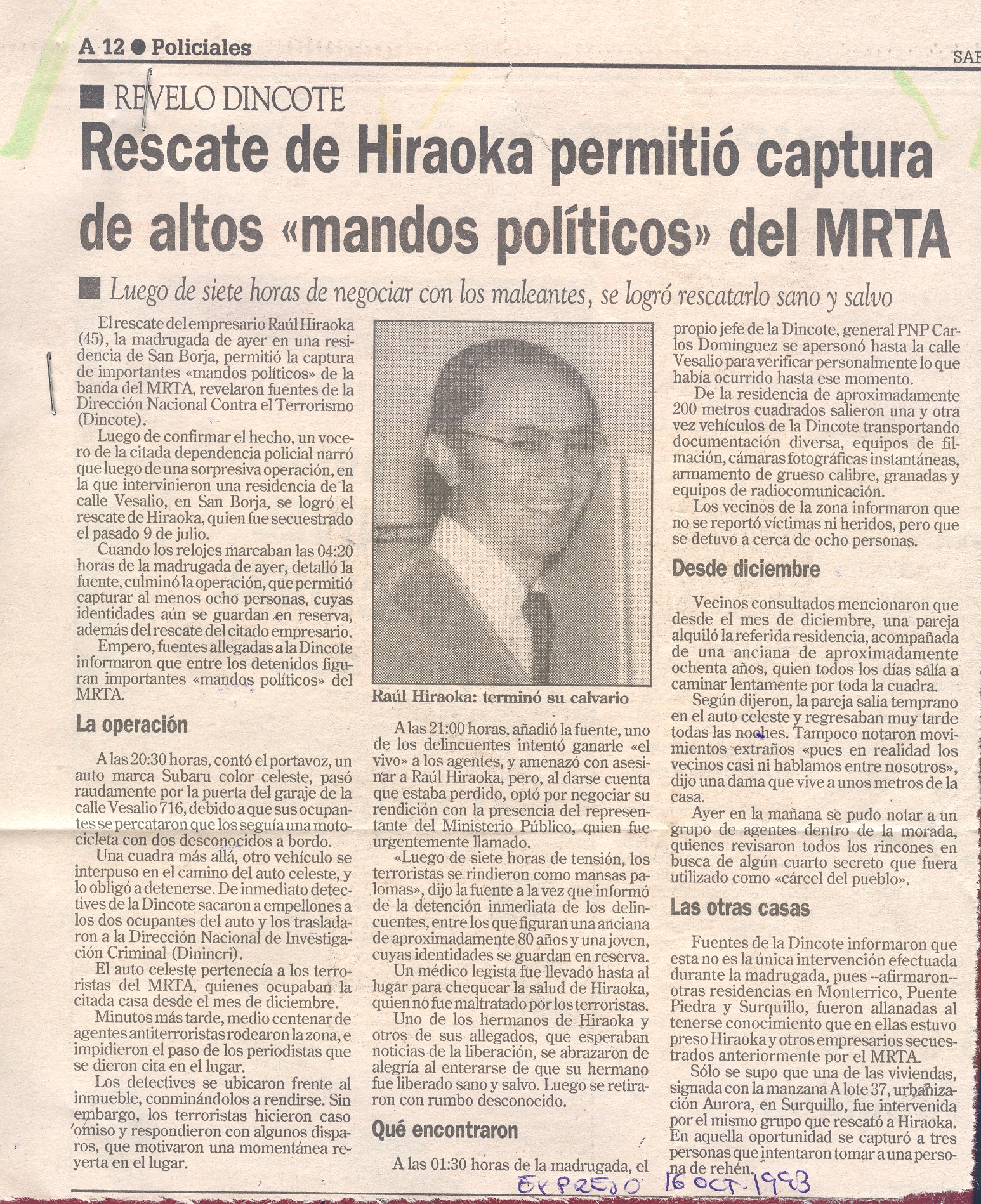 RESCATE DE HIRAOKA PERMITIO CAPTURA DE ALTOS MANDOS