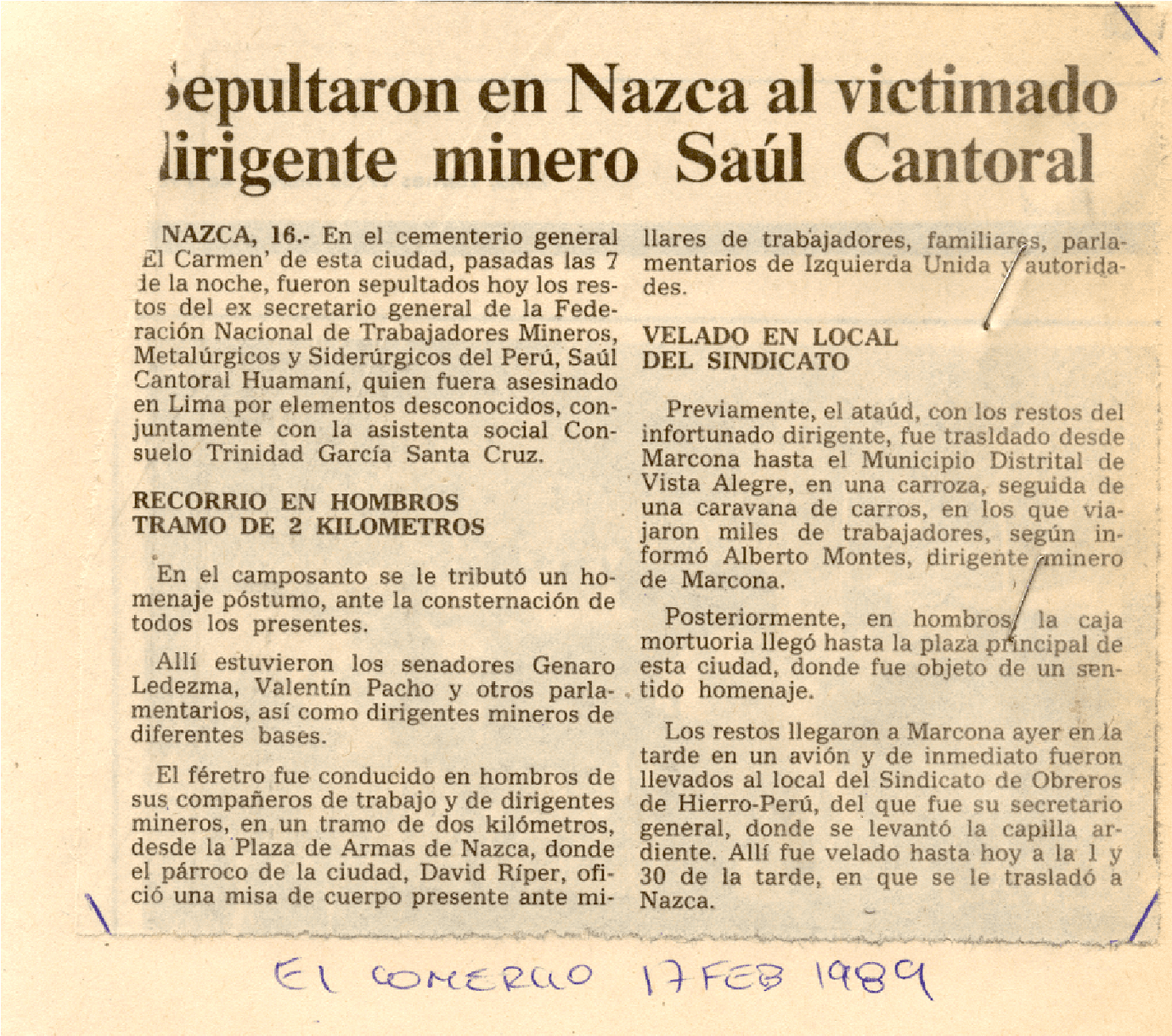 17 FEB - Sepultaron en Nazca al victimado dirigente minero Saúl Cantoral.