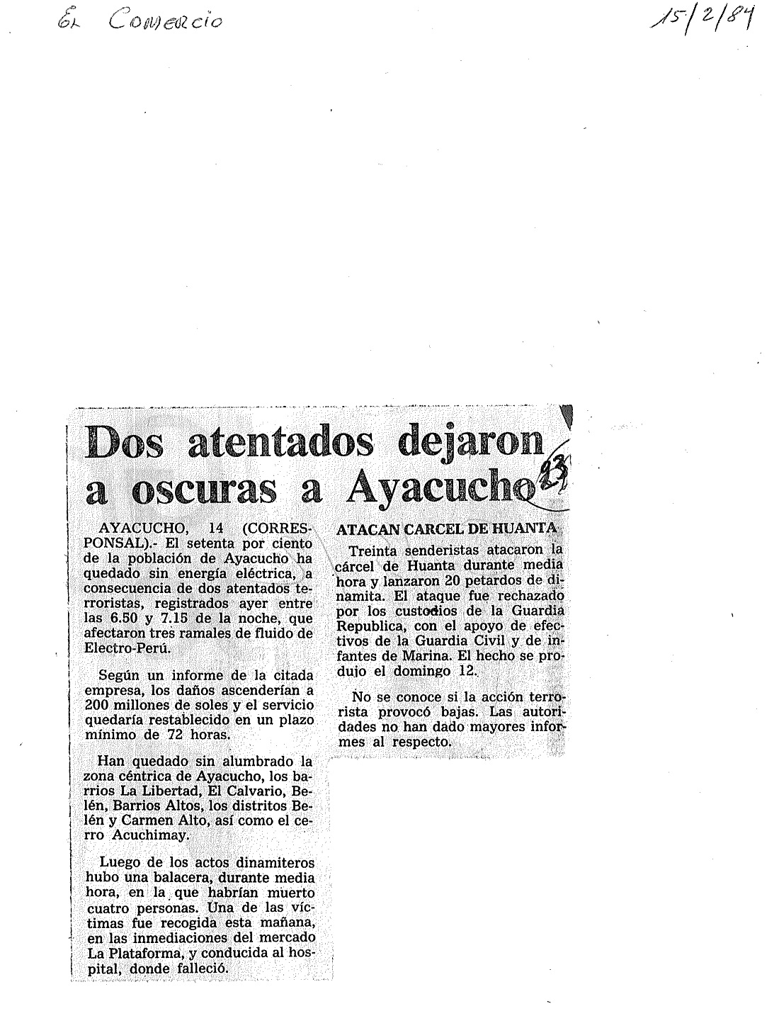 Dos atentados dejaron a oscuras a Ayacucho