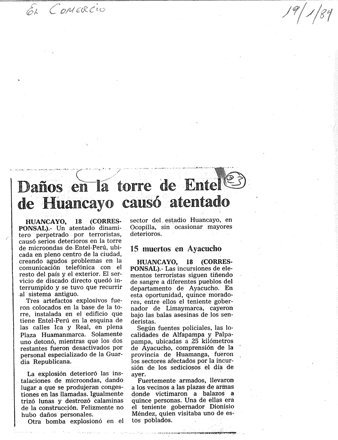 Daños en la torre de Entel de Huancayo causó atentado