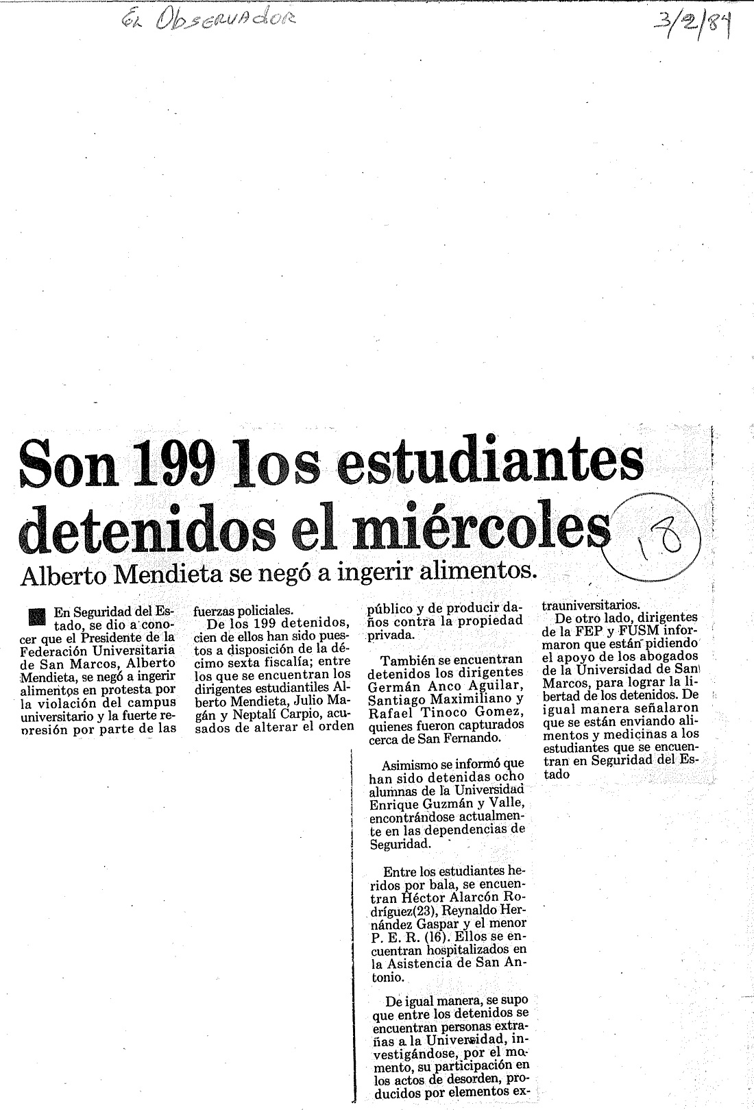 Son 199 los estudiantes detenidos el miércoles