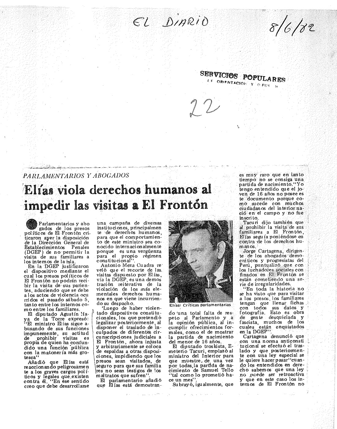 Elías viola derechos humanos al impedir las visitas a El Frontón