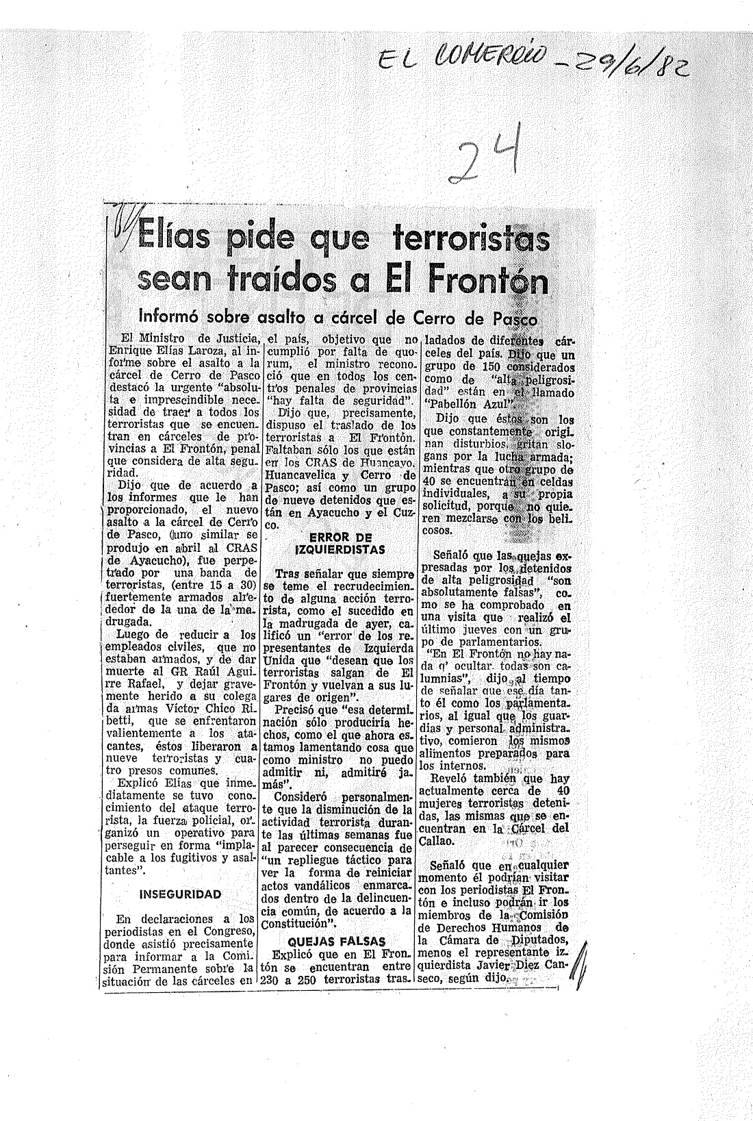 Elías pide que terroristas sean traídos a El Frontón