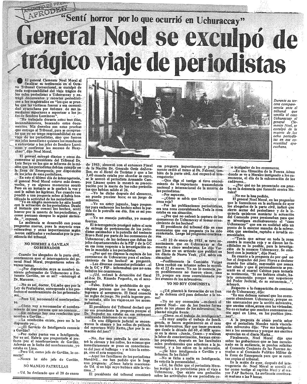 General Noel se exculpó de trágico viaje de periodistas