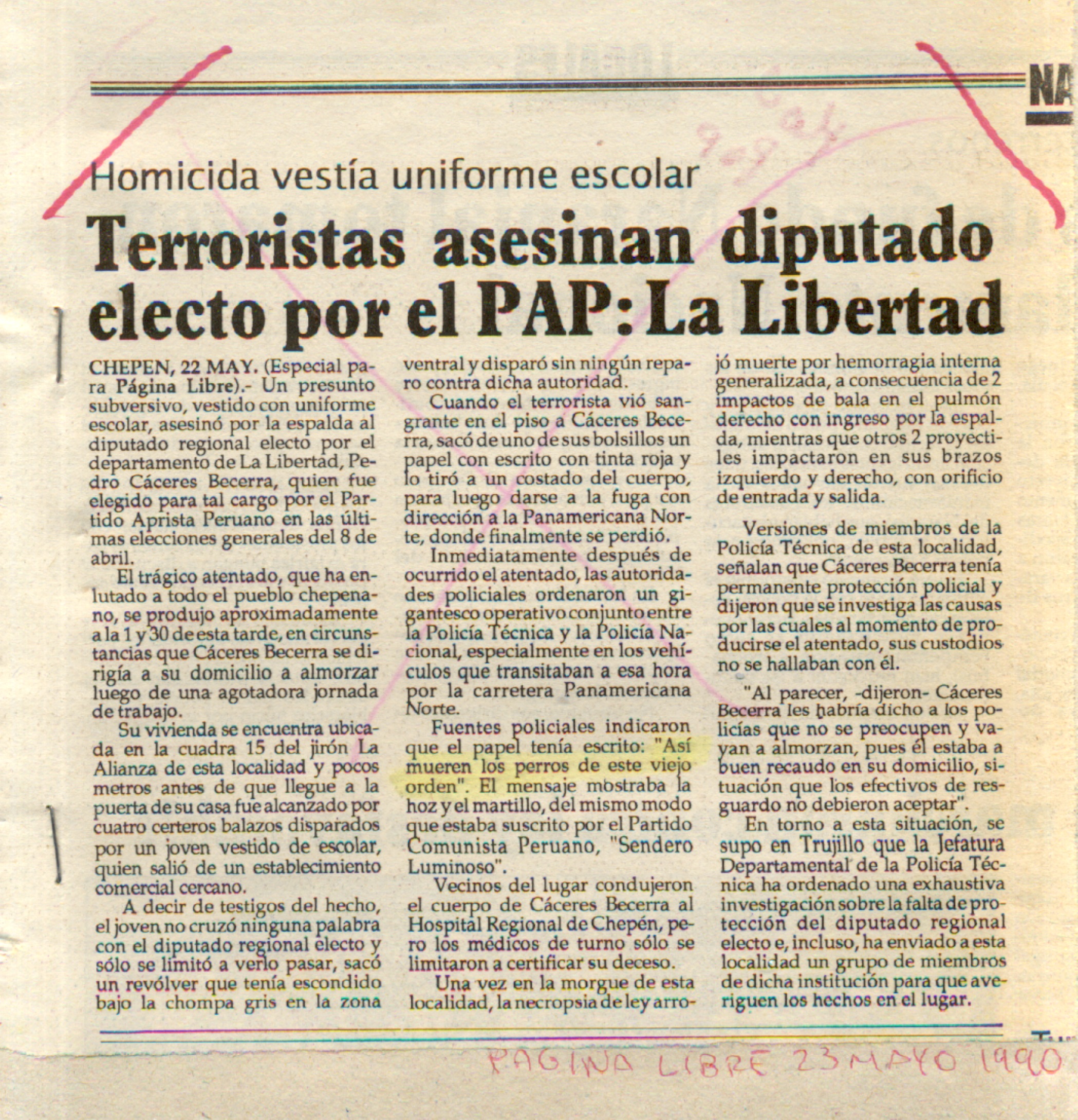 23 MAYO TERRORISTAS ASESINAN DIPUTADO ELECTO POR EL PAP LA LIBERTAD