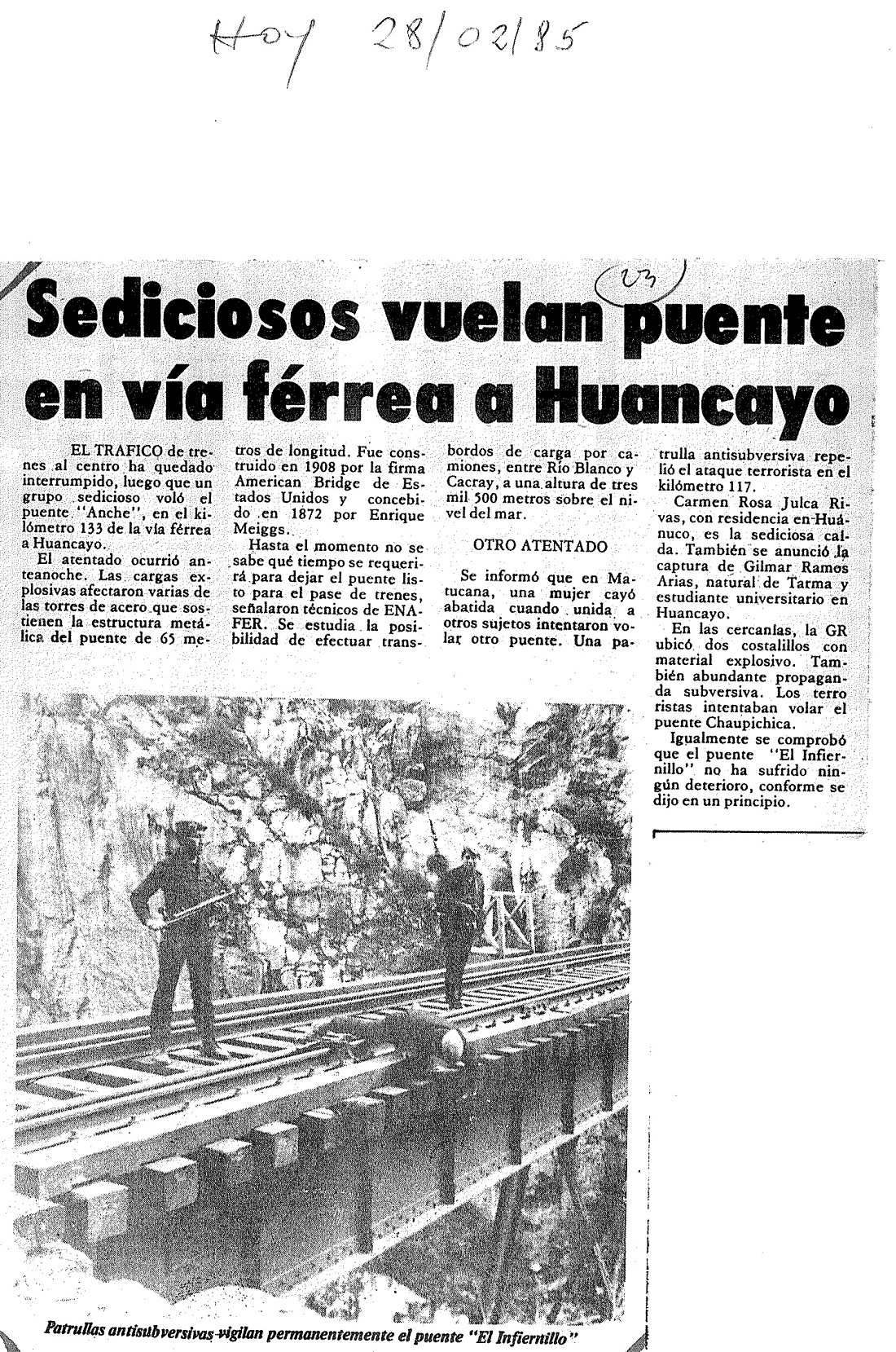 Terroristas inutilizan puente ferroviario en la vía central