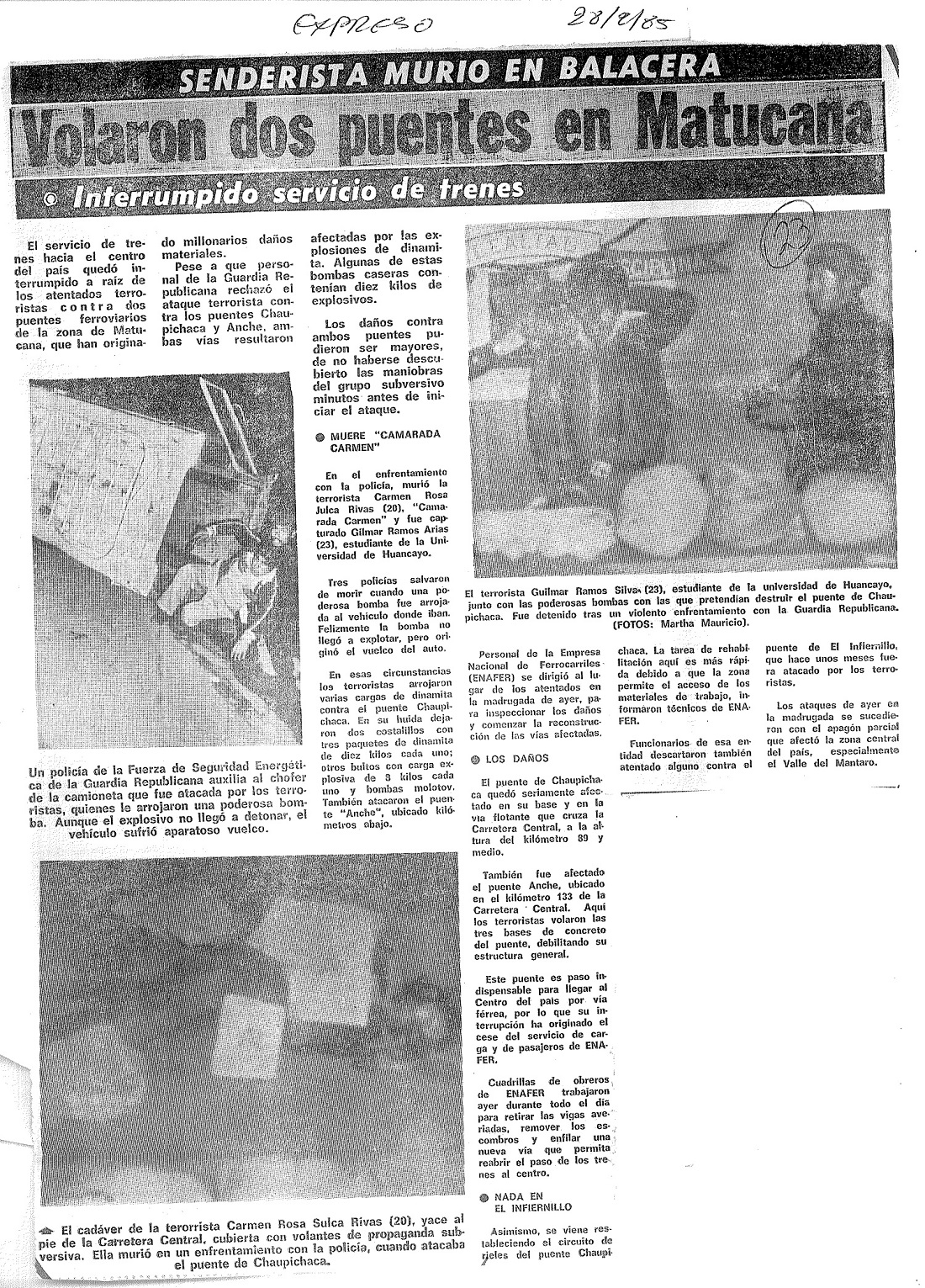 Terroristas inutilizan puente ferroviario en la vía central