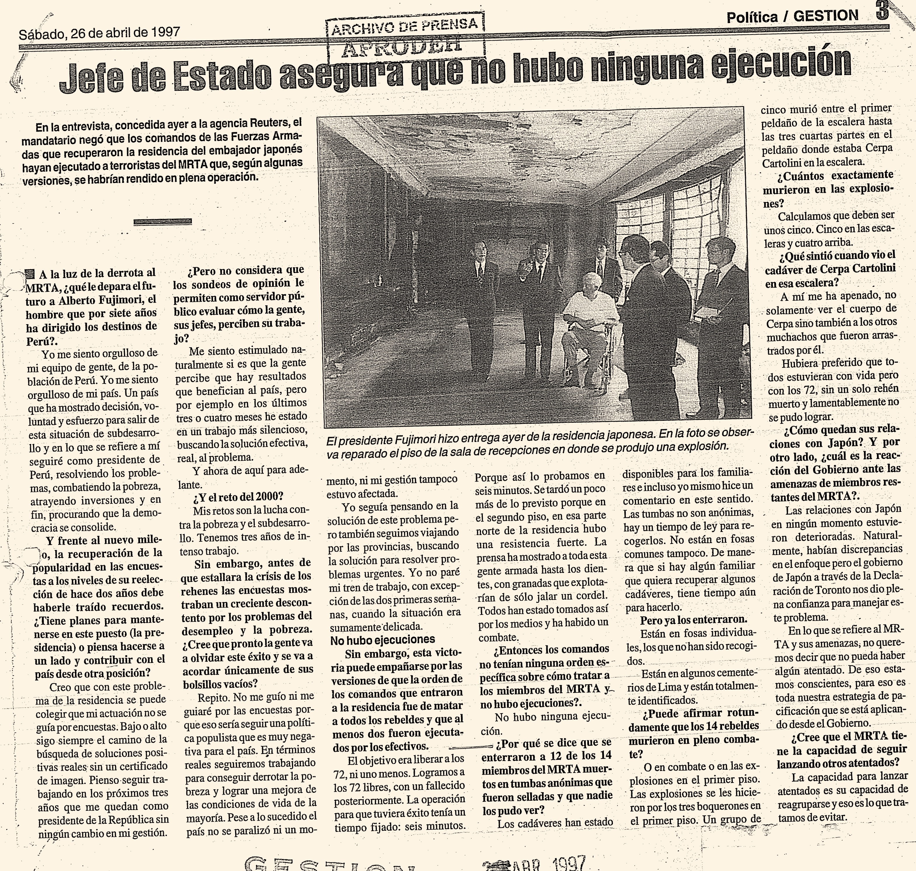 26 ABRIL JEFE DE ESTADO ASEGURA QUE NO HUBO EJECUCION
