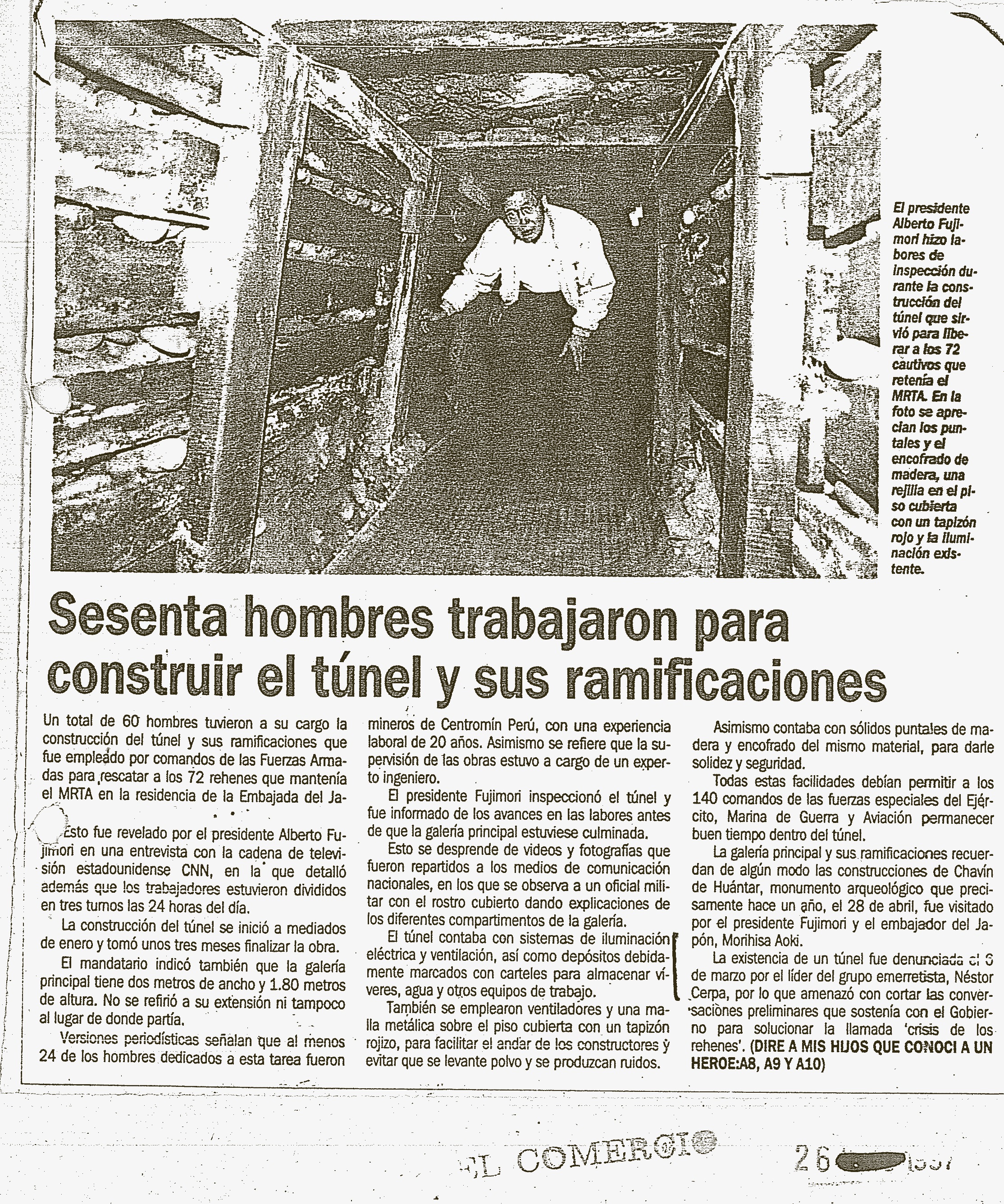 26 ABRIL SESENTA HOMBRES TRABAJARON PARA CONSTRUIR EL TUNEL