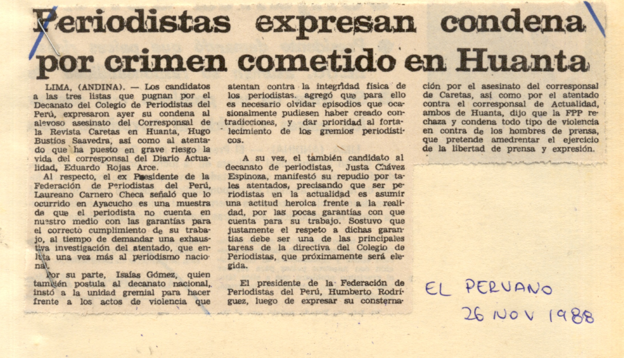 26 NOVIEMBRE PERIODISTAS EXPRESAN CONDENA POR CRIMEN EN HUANTA