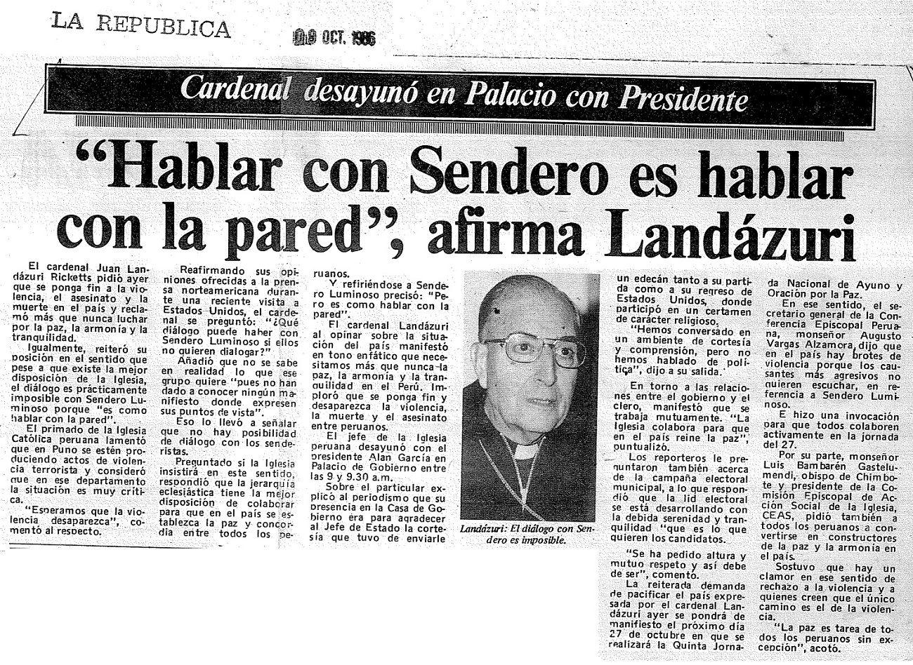 No se puede dialogar con Sendero Luminoso