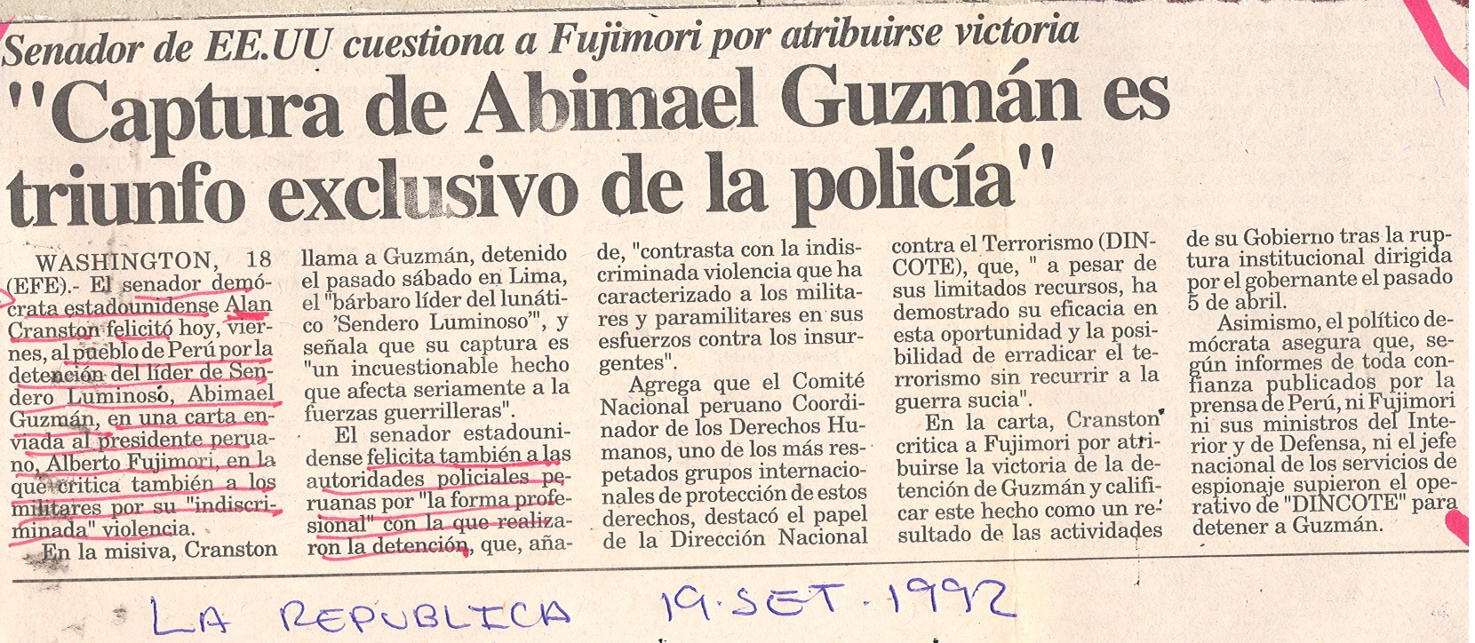 "Captura de Abimael Guzmán es triunfo exclusivo de la policía"