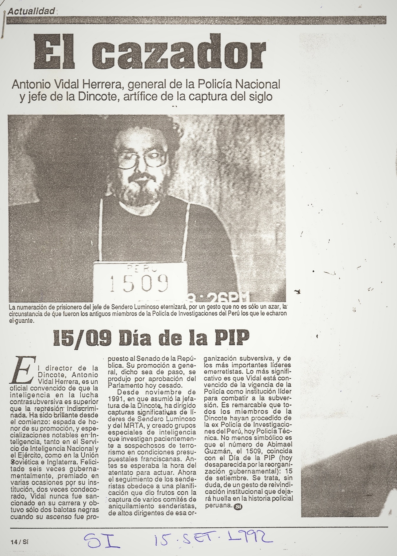 Abimael sería confinado en una celda de la base naval en isla San Lorenzo